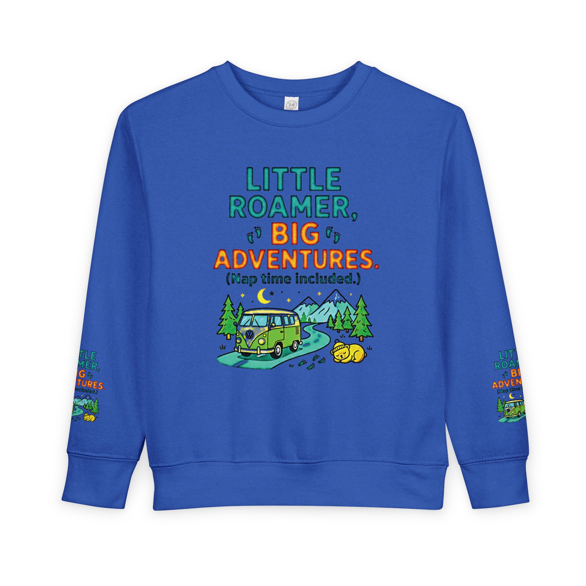 Toddler Sweatshirt(Rabbit Skins) — "Little Roamer, Big Adventures-Nap Time Included" Camper Pullover