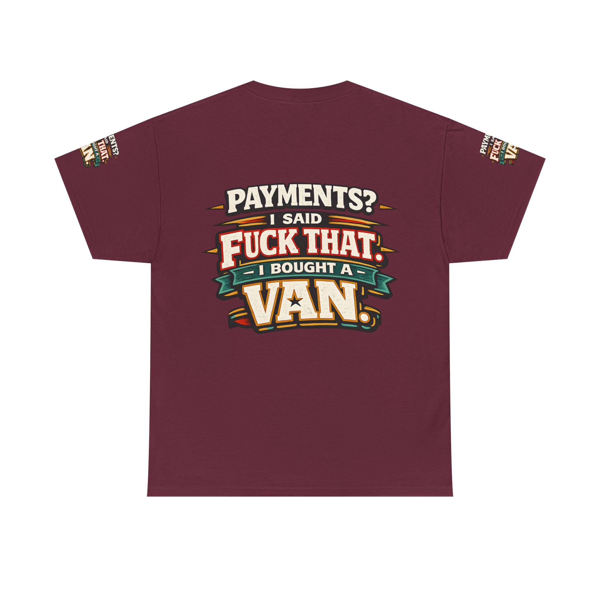 Unisex Heavy Cotton Tee — "Payments?I Said" Design F**K-Line