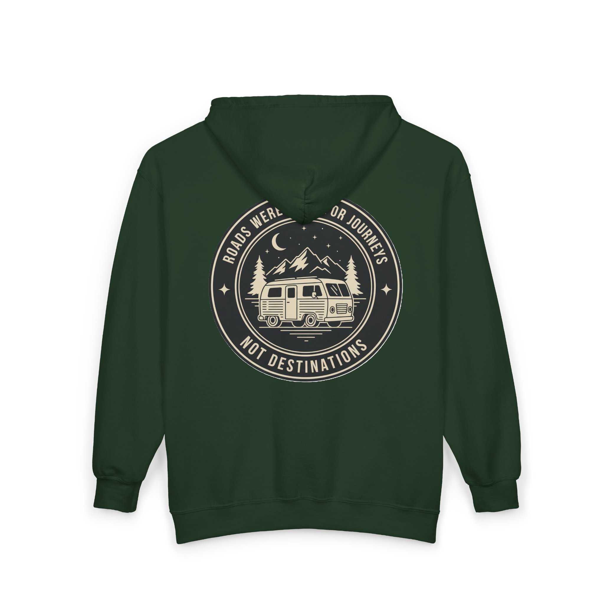 Zip Hoodie — "ROAD WHERE MADE FOR JOURNEYS-NOT DESTINATIONS"(Front + Back Printed) Camper Van Adventure Zip-Up