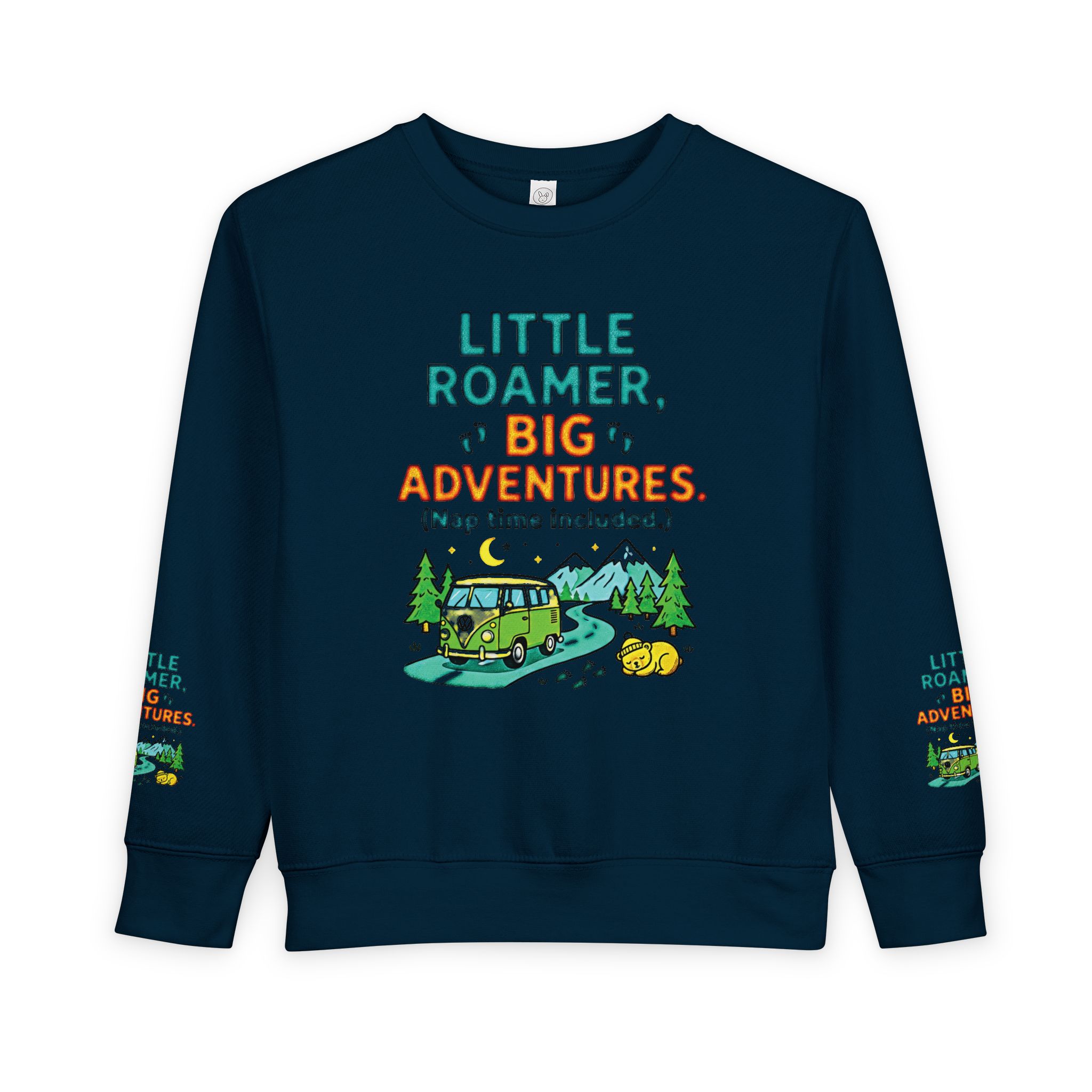 Toddler Sweatshirt(Rabbit Skins) — "Little Roamer, Big Adventures-Nap Time Included" Camper Pullover