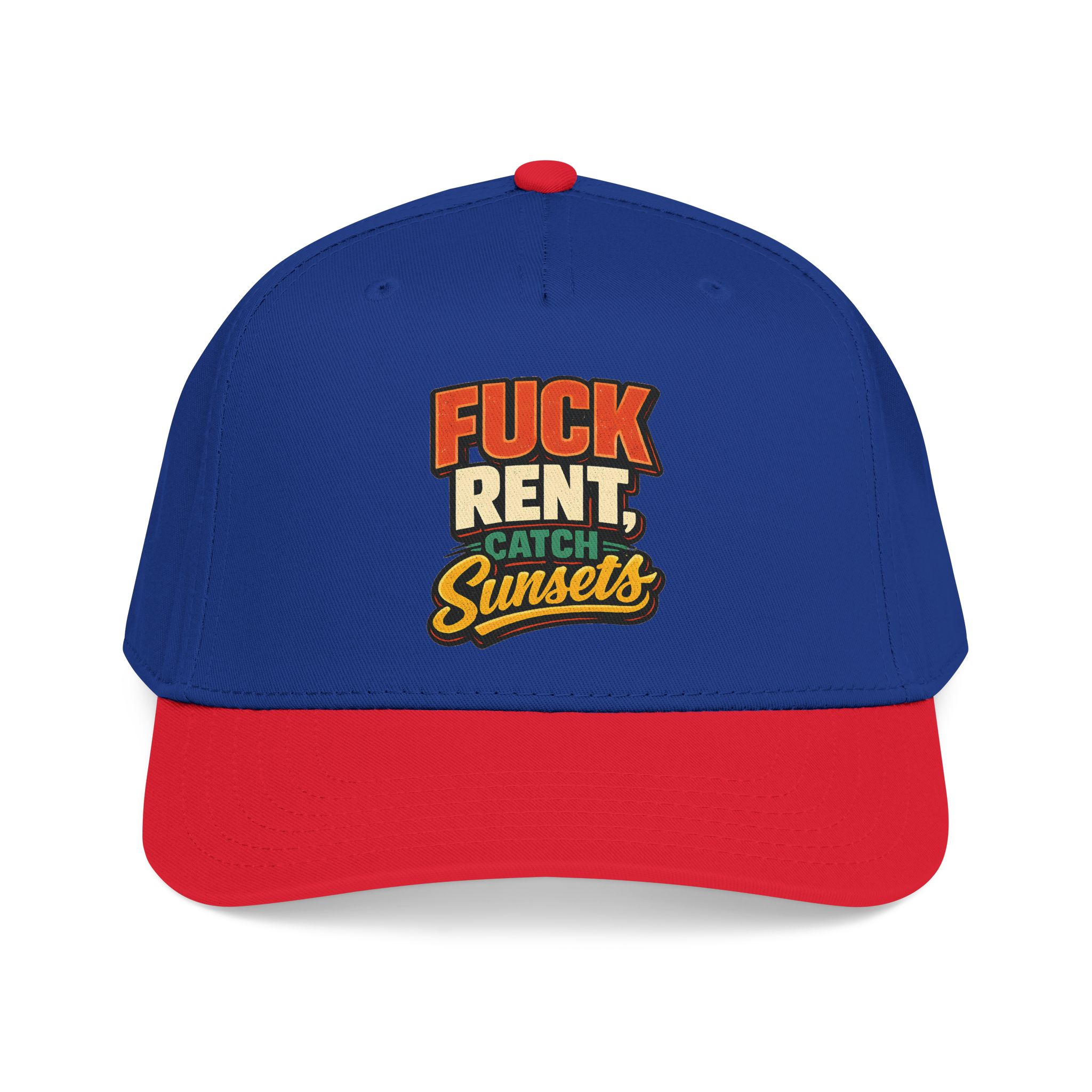 Baseball Cap - "Fuck Rent Catch Sunsets" Design F**K-Line