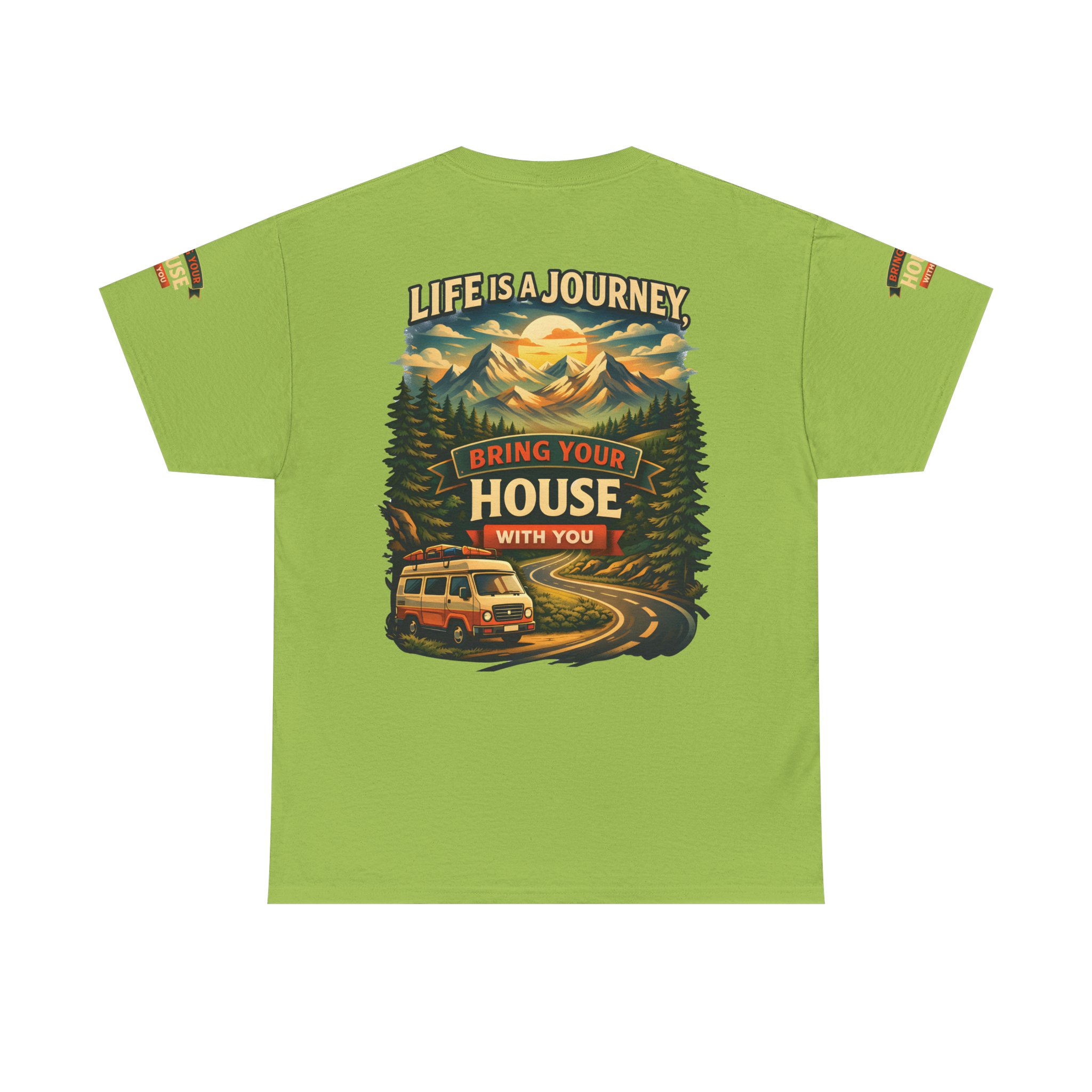 4957489894916820915_2048.jpeg Unisex Heavy Cotton Tee — "Live Is A Journey-Bring Your House With You" Design Scenic-Line