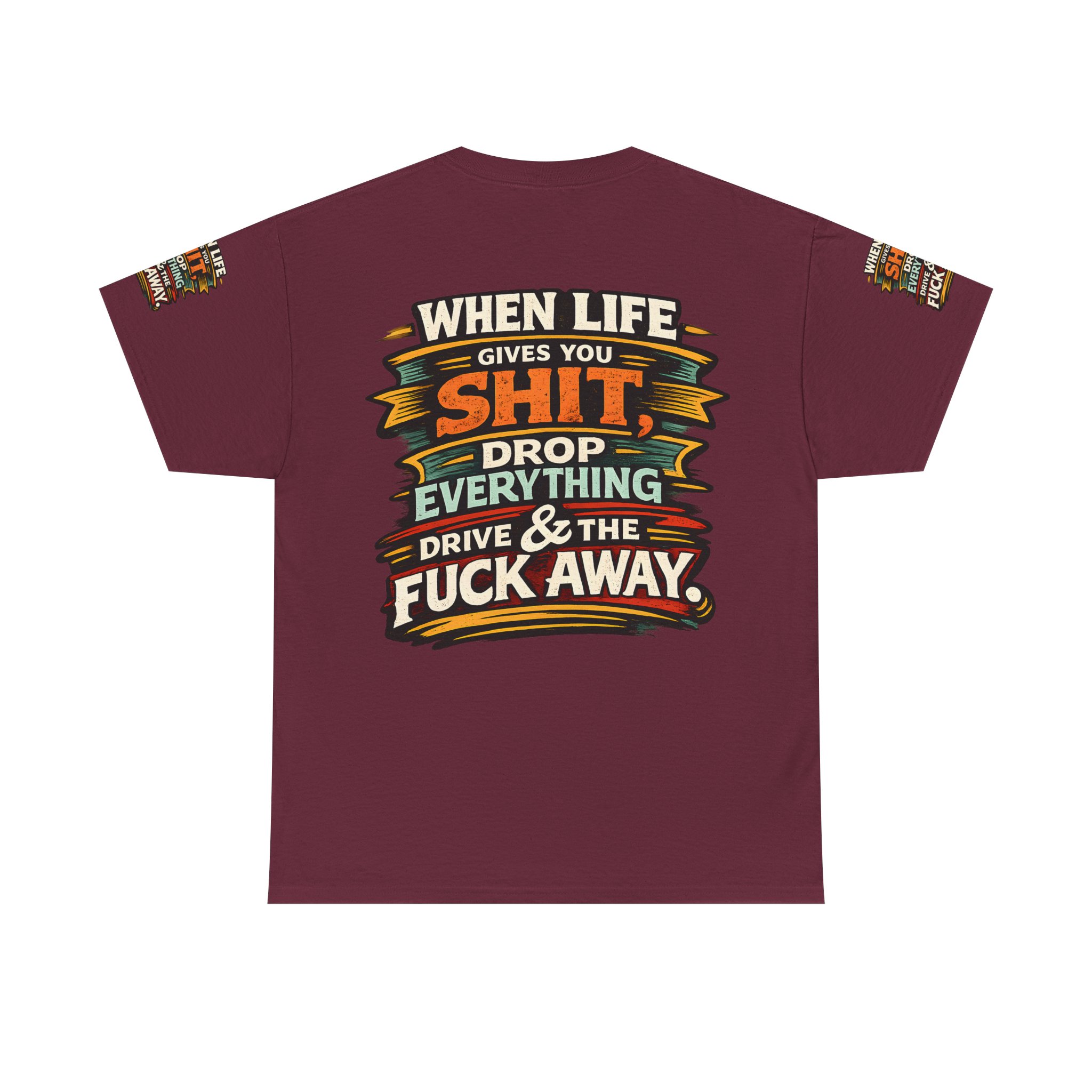 Unisex Heavy Cotton Tee — "When Live Gives You Shit" Design F**K-Line