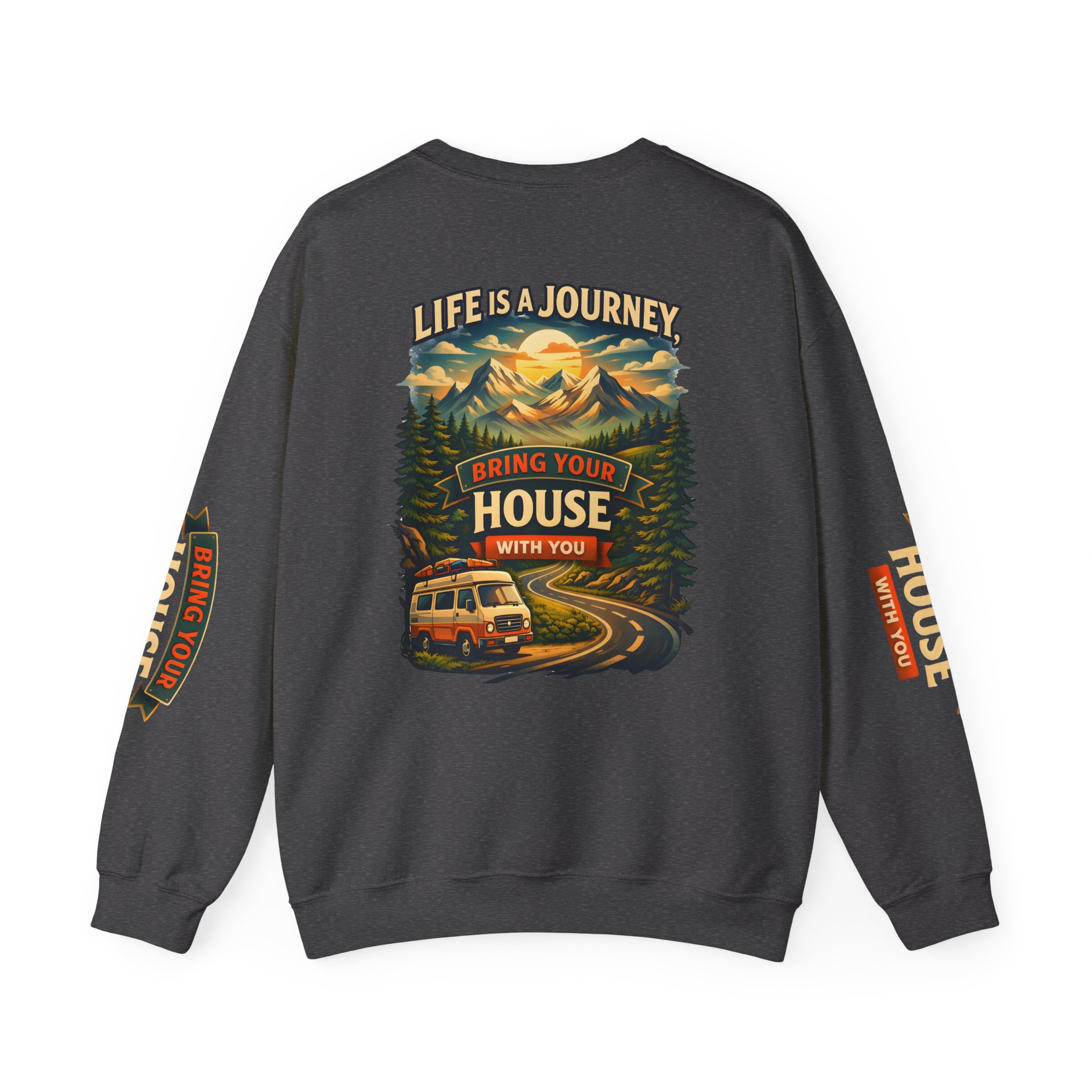 Unisex Heavy Blend™ Crewneck Sweatshirt — "Live Is A Journey-Bring Your House With You" Design Scenic-Line