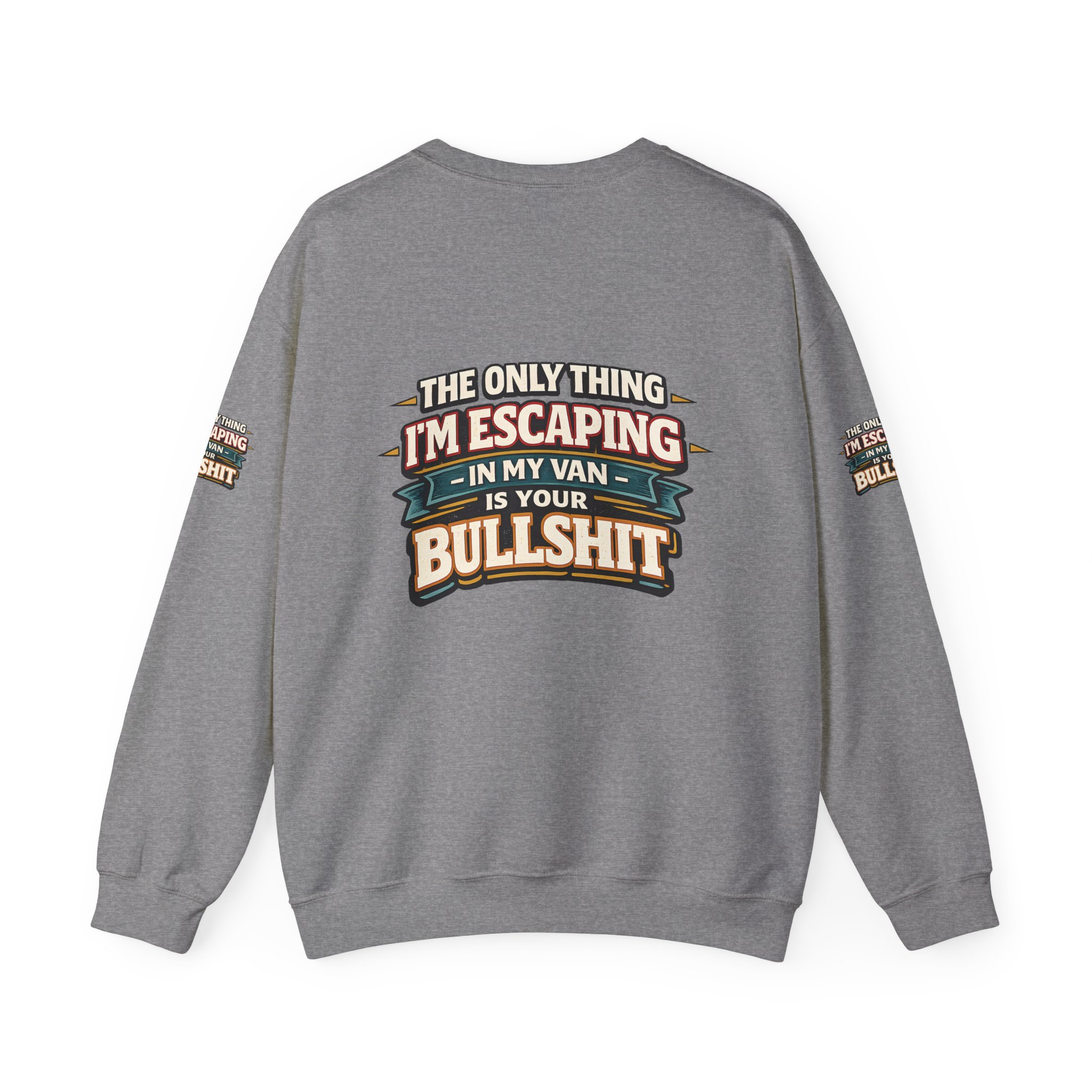 Unisex Heavy Blend™ Crewneck Sweatshirt — "The Only Thing I´m Escaping" Design F**K-Line