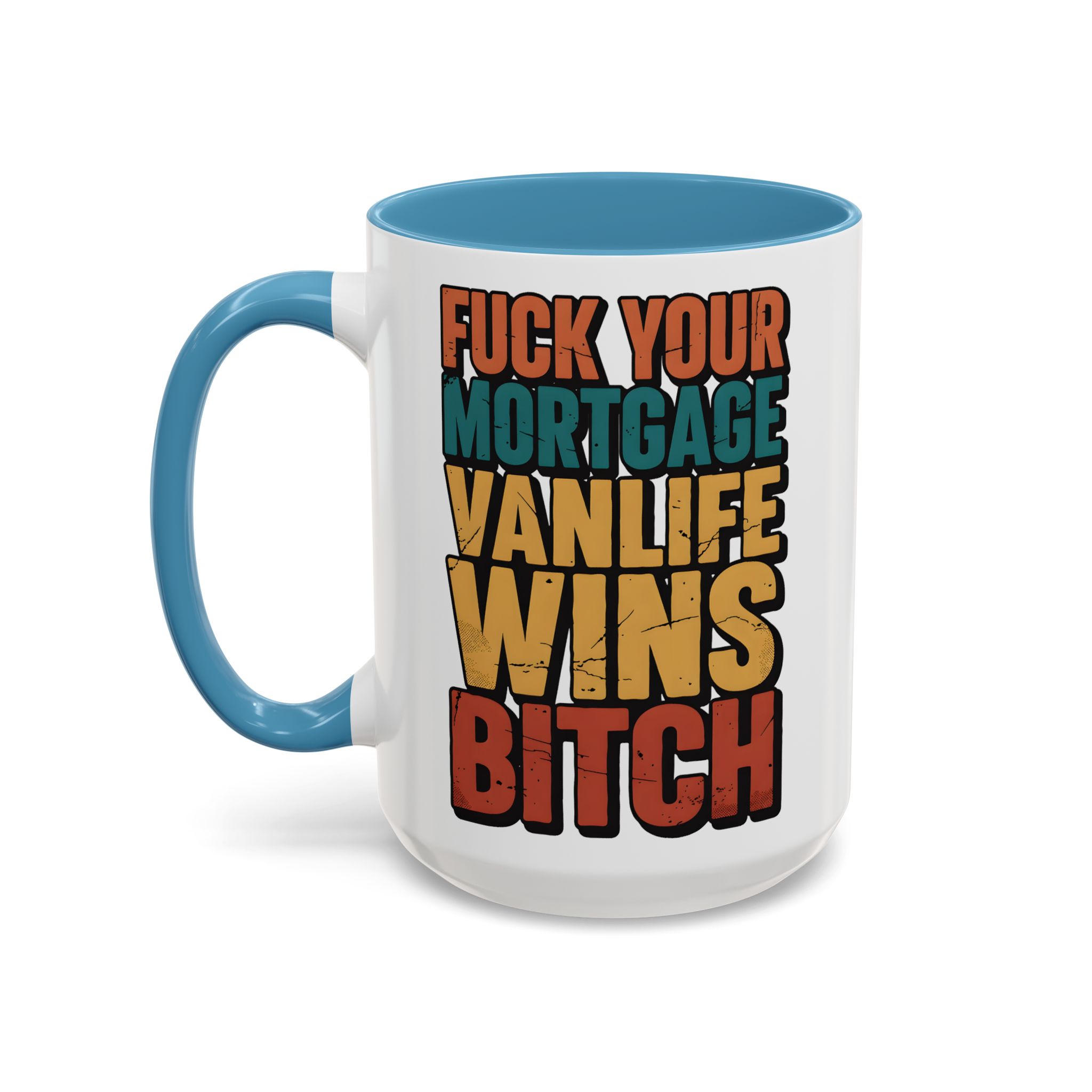 Accent Coffee Mug (11, 15oz) — "Fuck Your Mortgage" Design F**K-Line