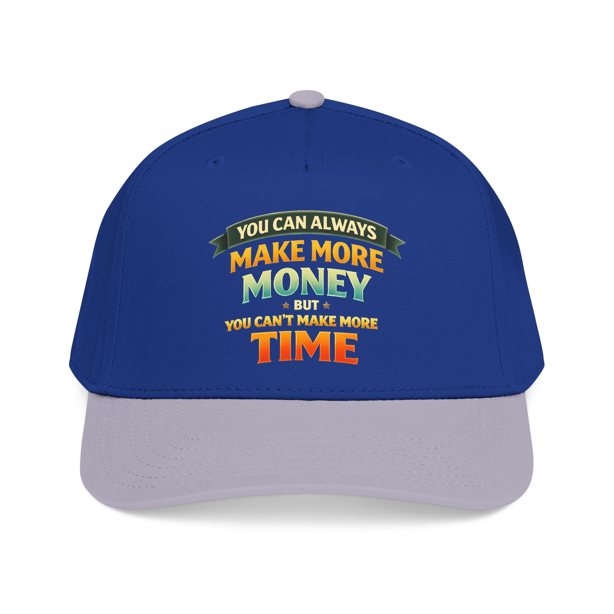 Baseball Cap - "You Can Always Make More Money" Design Scenic-Line