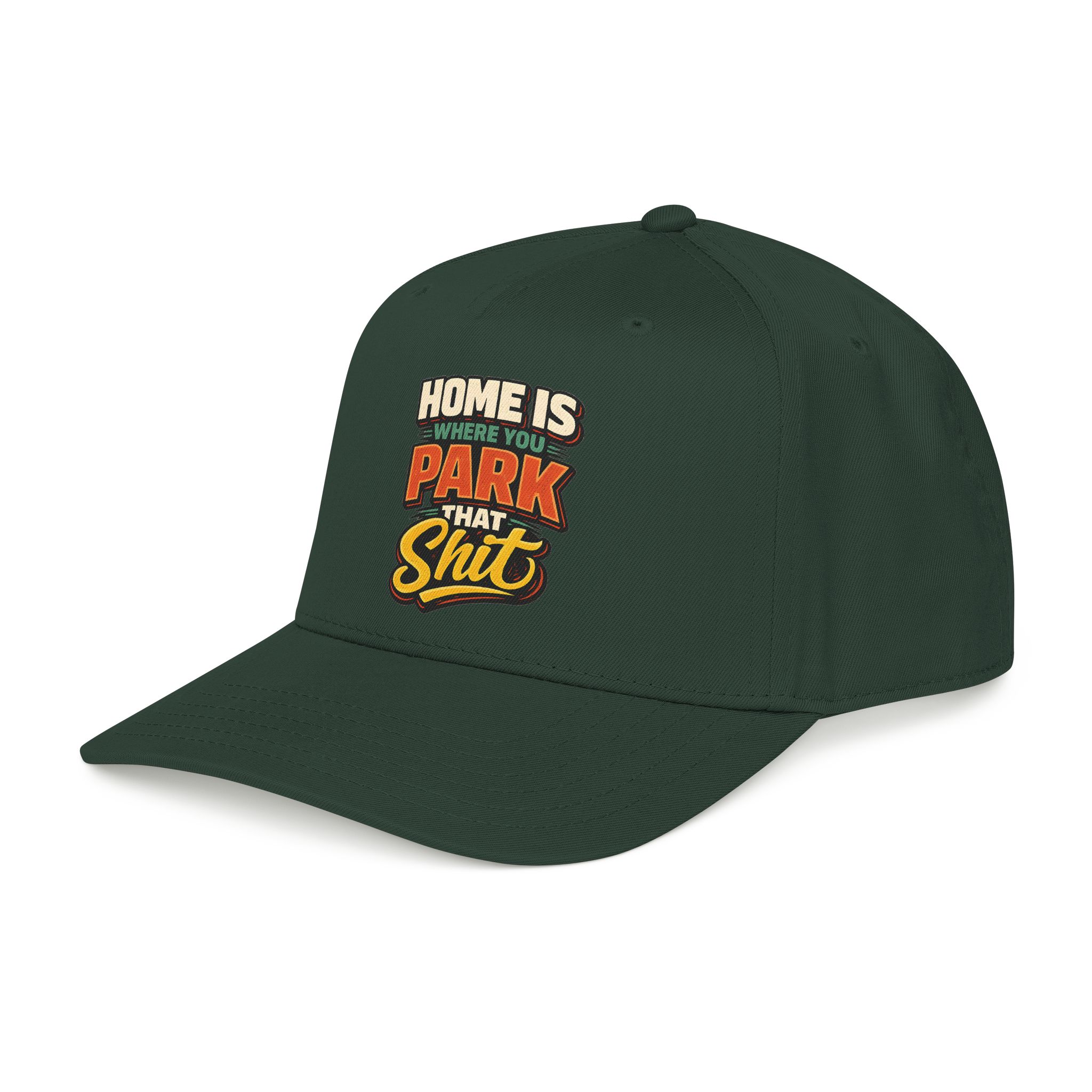 Baseball Cap - "Home Is Where You Park That Shit" Design F**K-Line