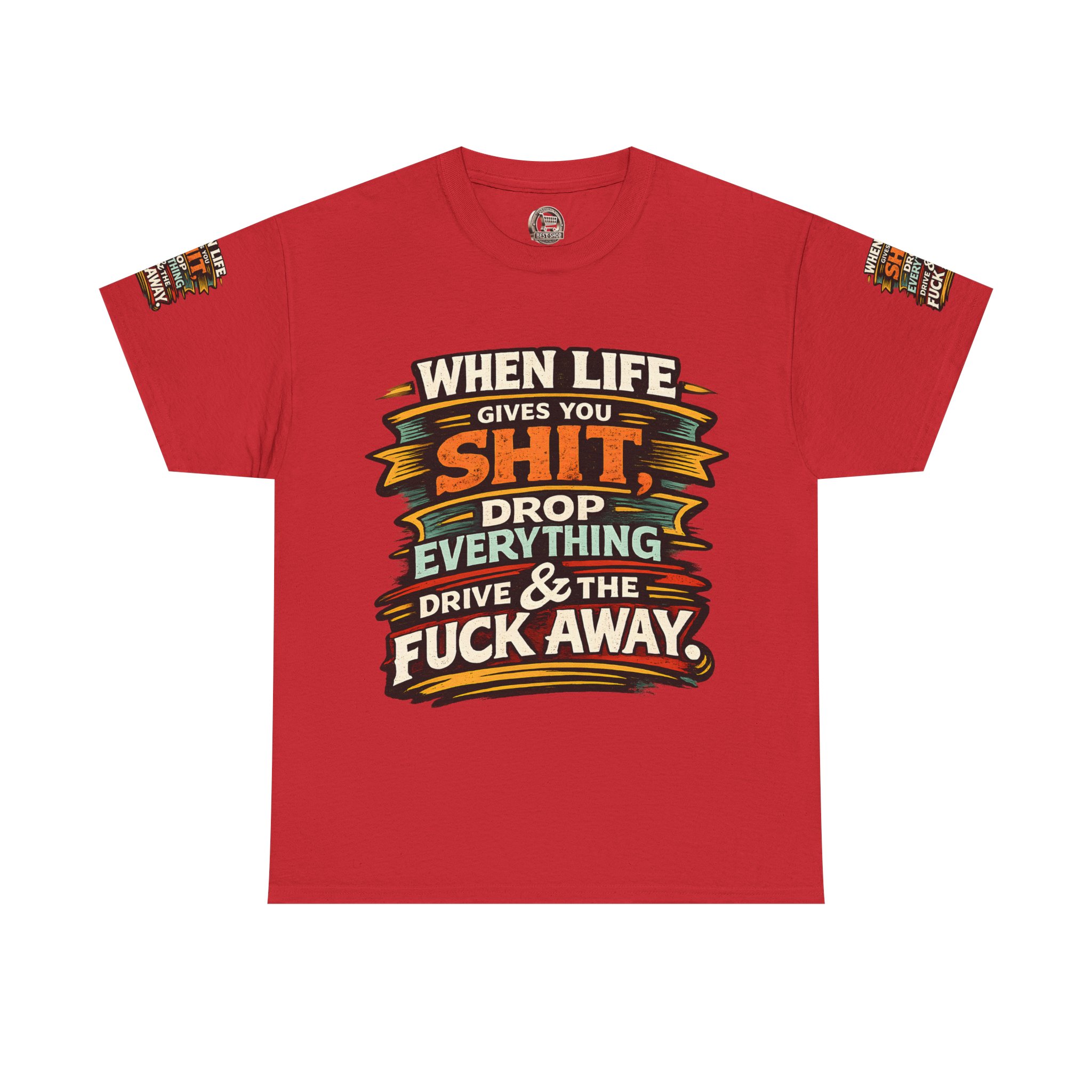 Unisex Heavy Cotton Tee — "When Live Gives You Shit" Design F**K-Line