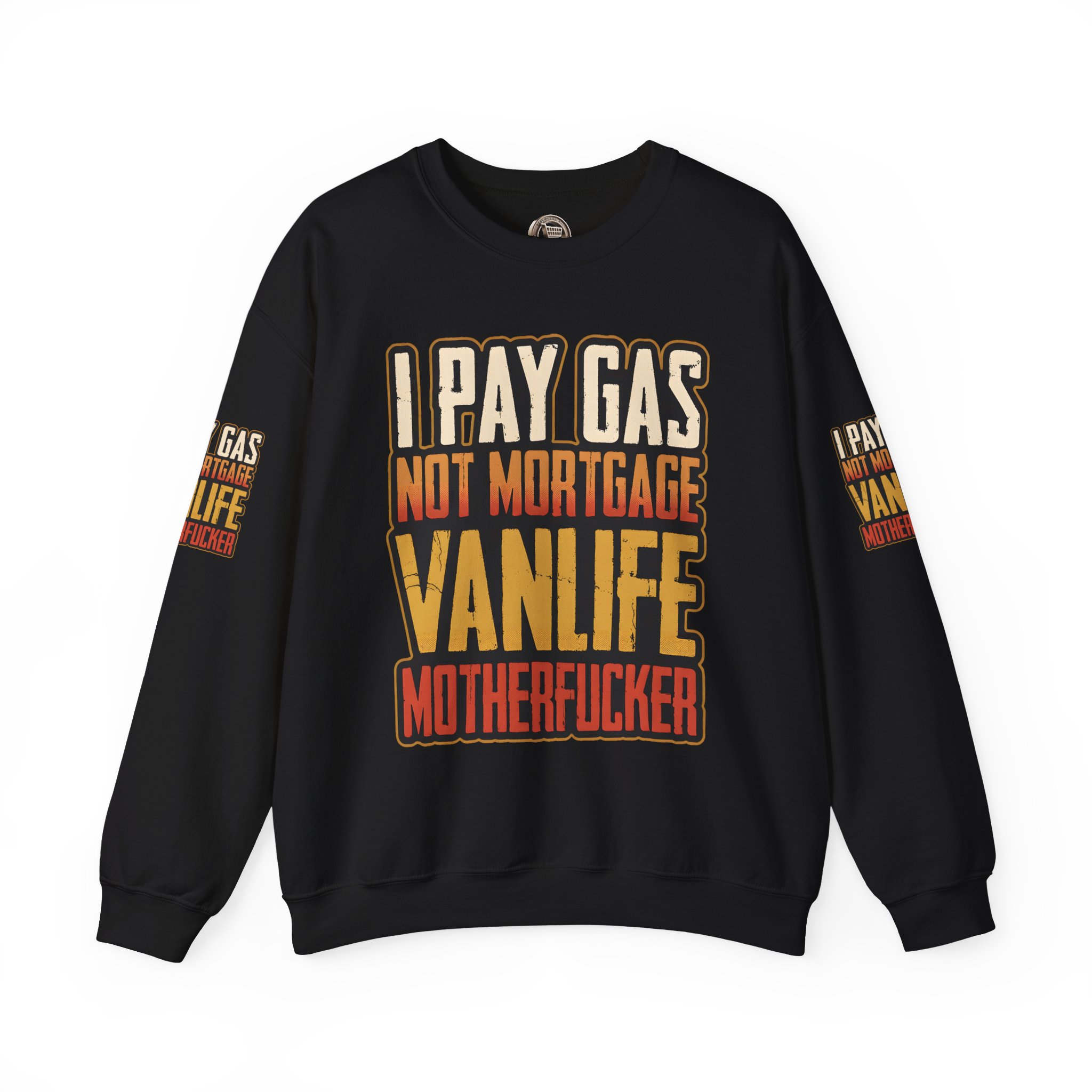 Unisex Heavy Blend™ Crewneck Sweatshirt — "I Pay Gas Not Mortgage" Design F**K-Line