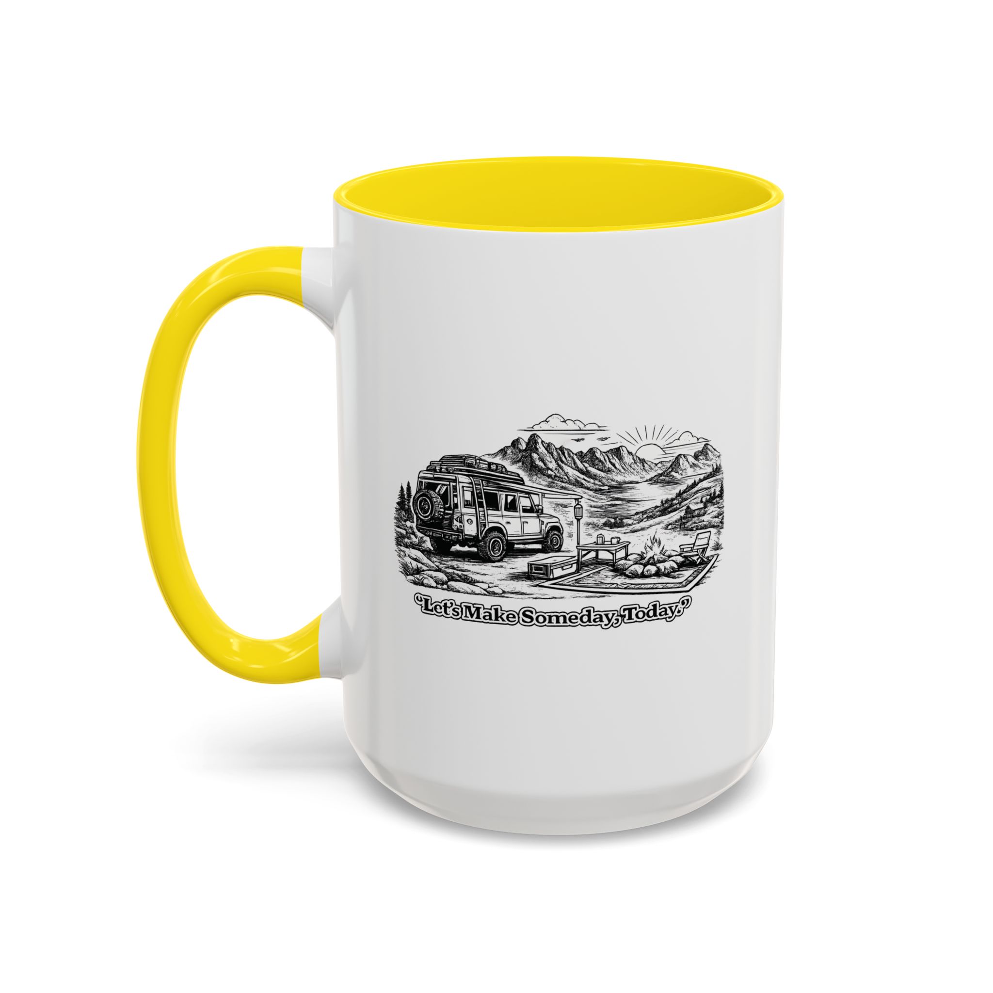 Accent Coffee Mug (11, 15oz) — "Lets make Someday, Today?" Design Minimal-Line