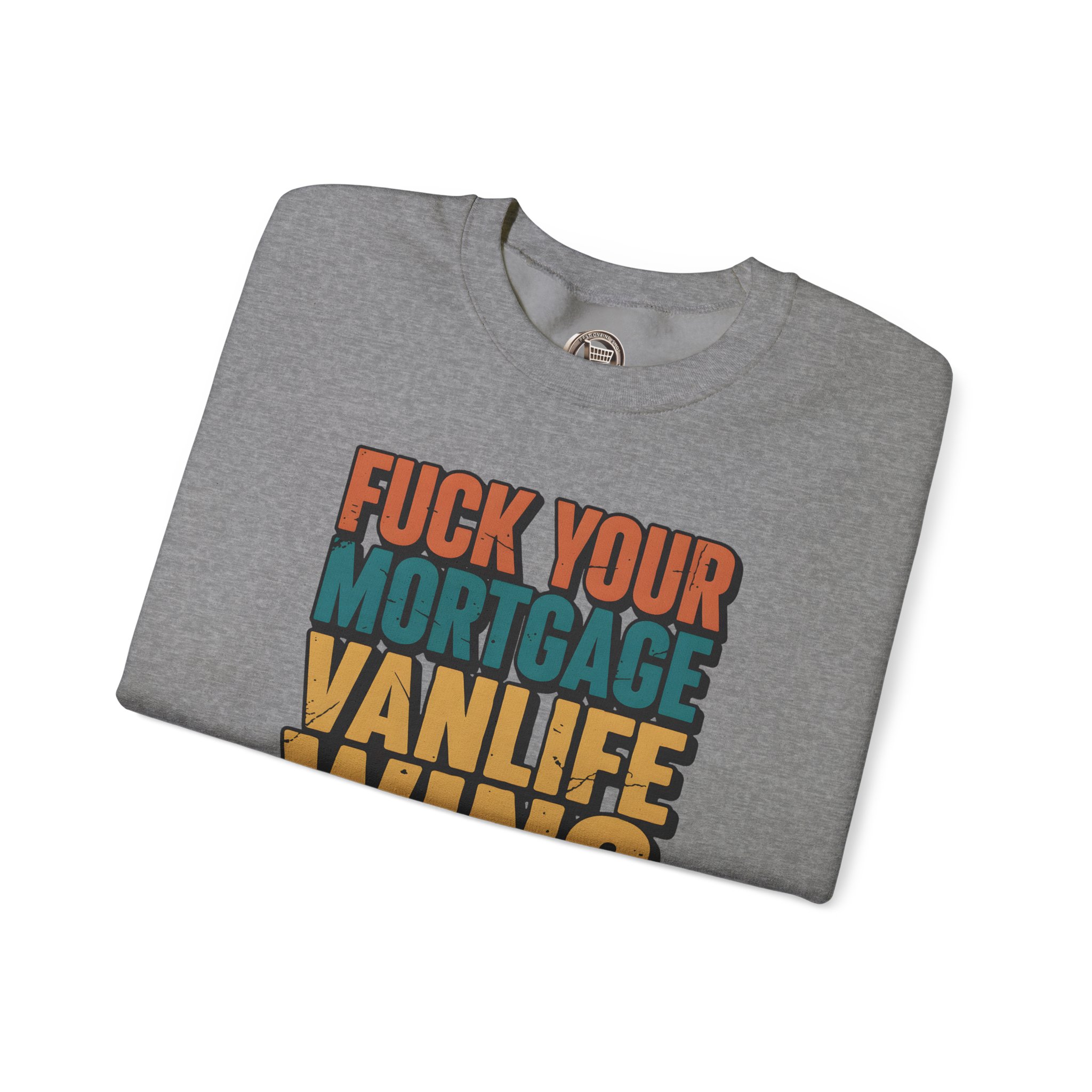 Unisex Heavy Blend™ Crewneck Sweatshirt — "Fuck Your Mortgage" Design F**K-Line