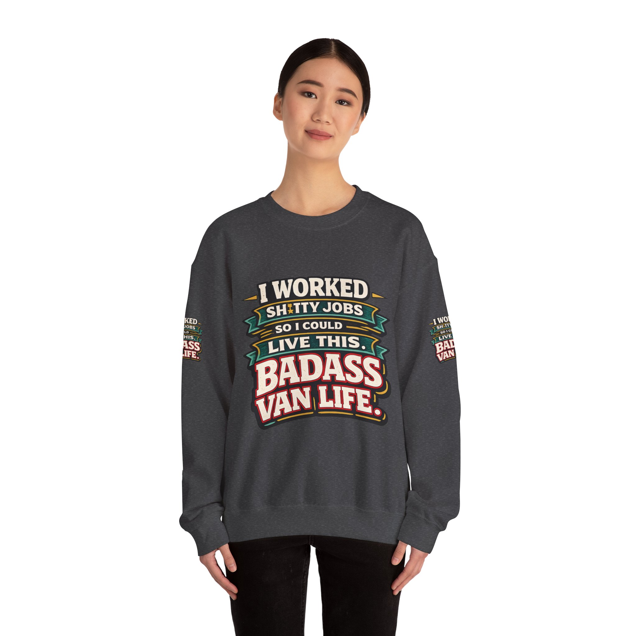 Unisex Heavy Blend™ Crewneck Sweatshirt — "I Worked Shitty Jobs" Design F**K-Line