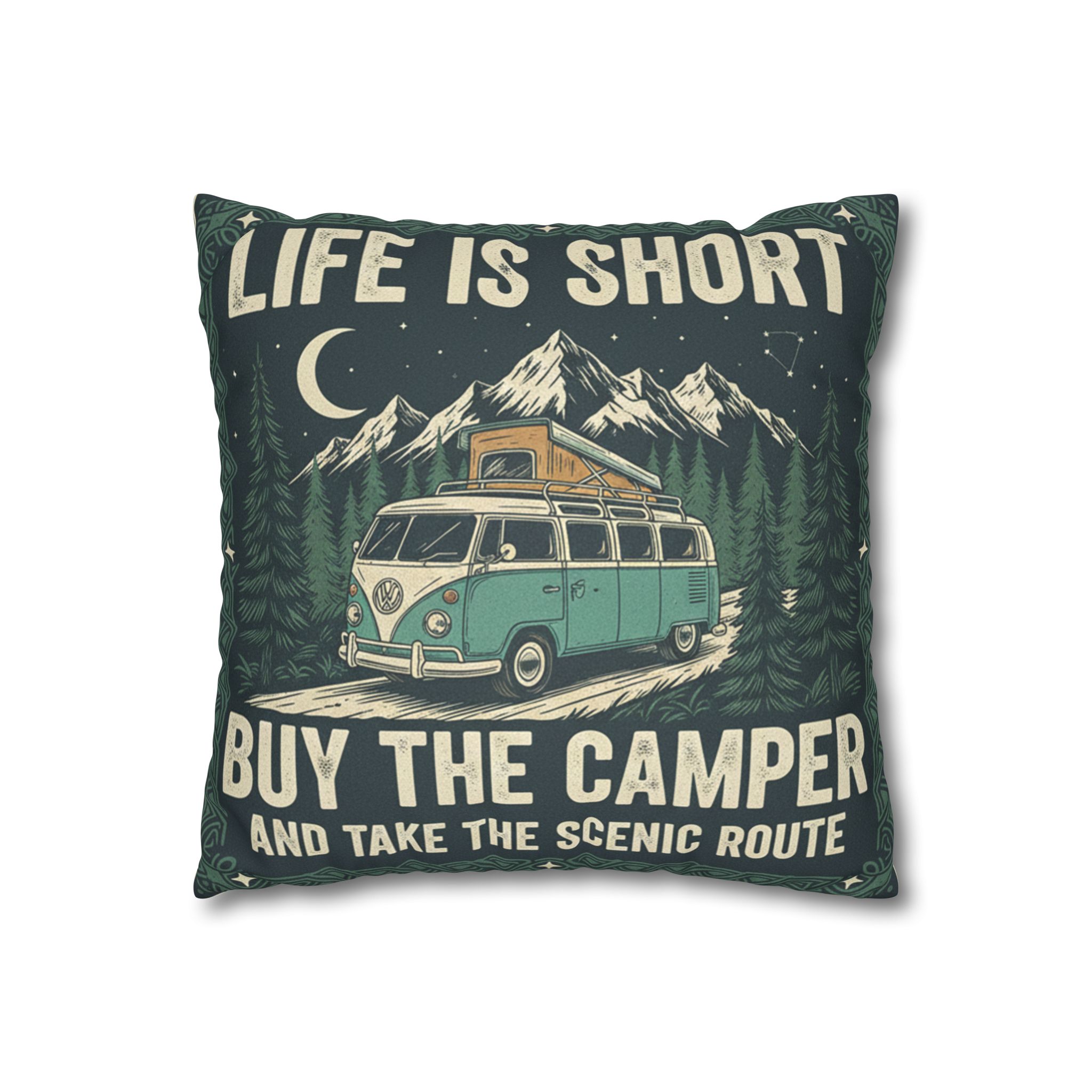 Pillowcase — "Life is short buy the camper and take the scenic route" Faux Suede Travel Throw Pillow Cover