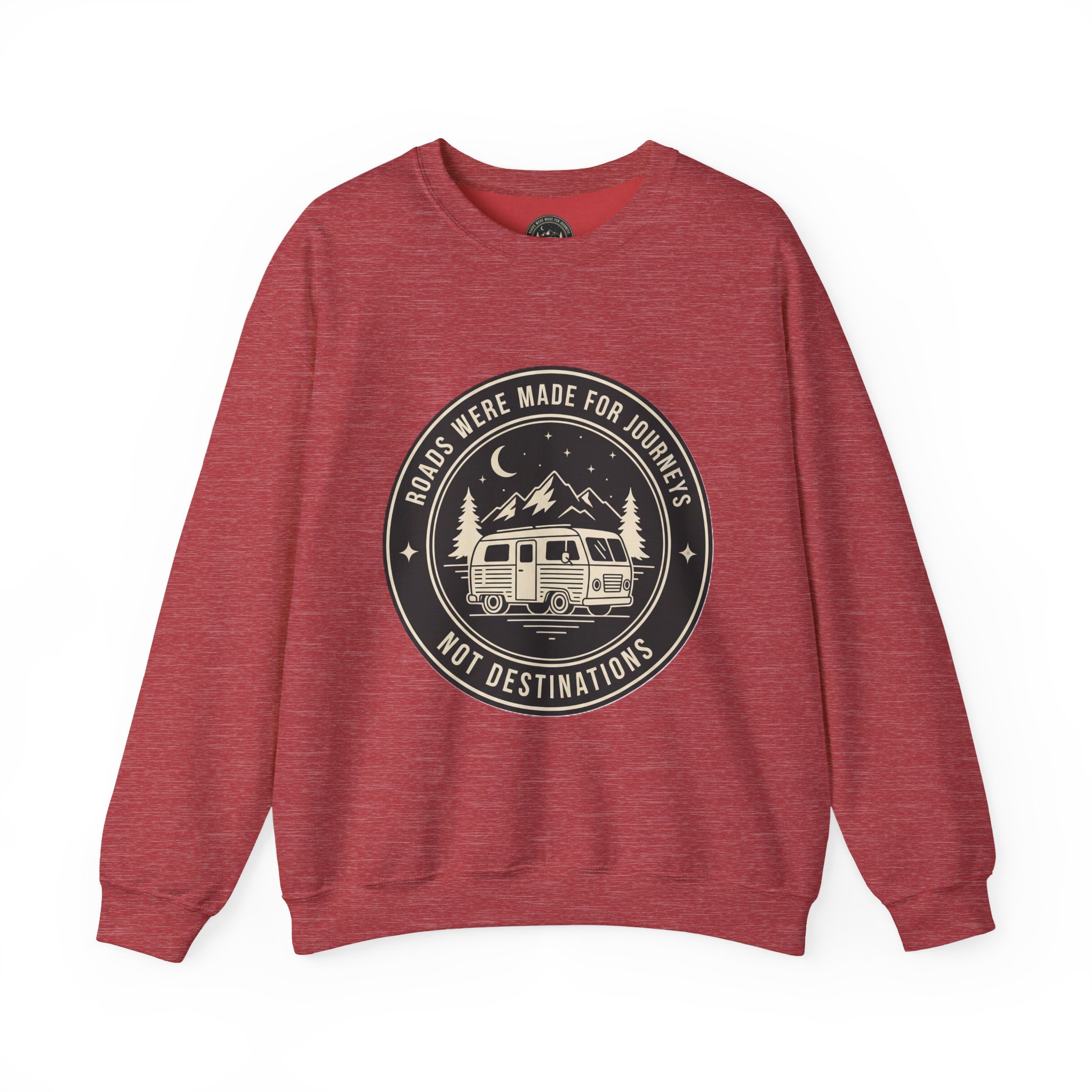Crewneck Sweatshirt — "ROAD WHERE MADE FOR JOURNEYS-NOT DESTINATIONS" (Only Front + Back printed) Vintage Camper Van Outdoor Graphic