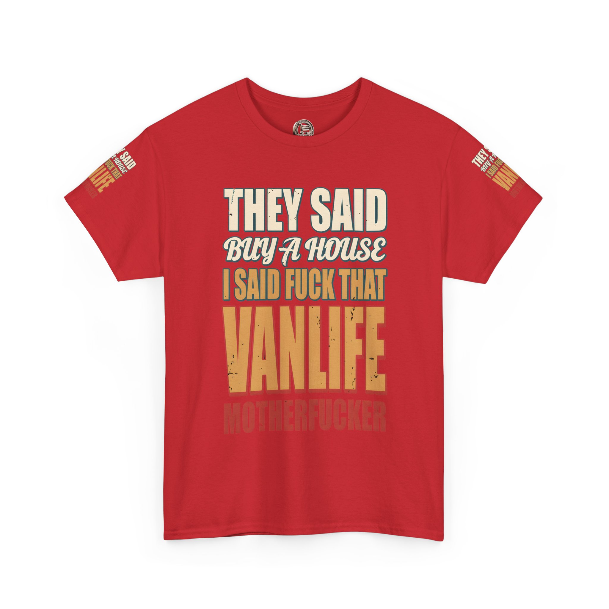 5223001078246295085_2048.jpeg Unisex Heavy Cotton Tee — "They Said Buy A House" Design F**K-Line