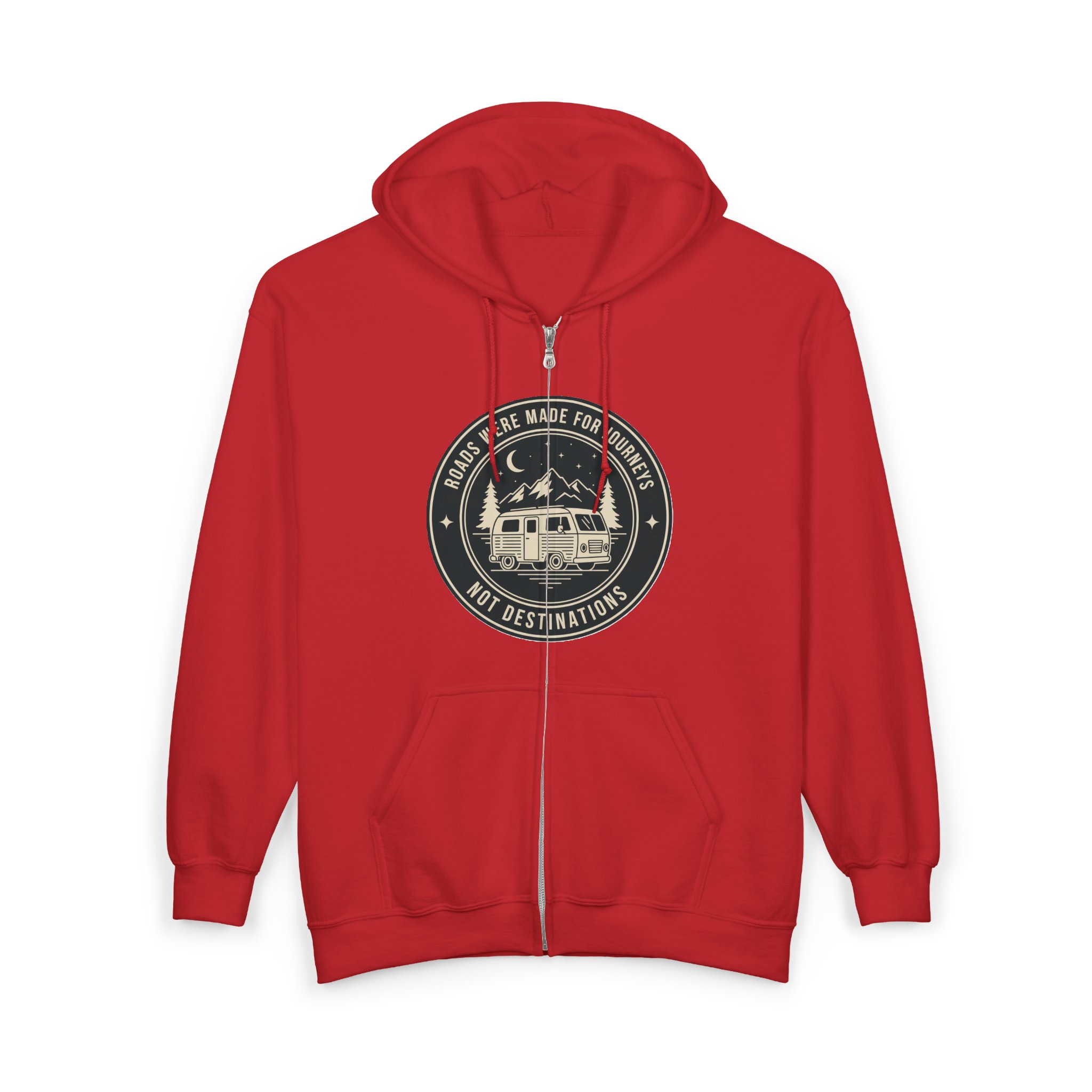 Zip Hoodie — "ROAD WHERE MADE FOR JOURNEYS-NOT DESTINATIONS"(Front + Back Printed) Camper Van Adventure Zip-Up