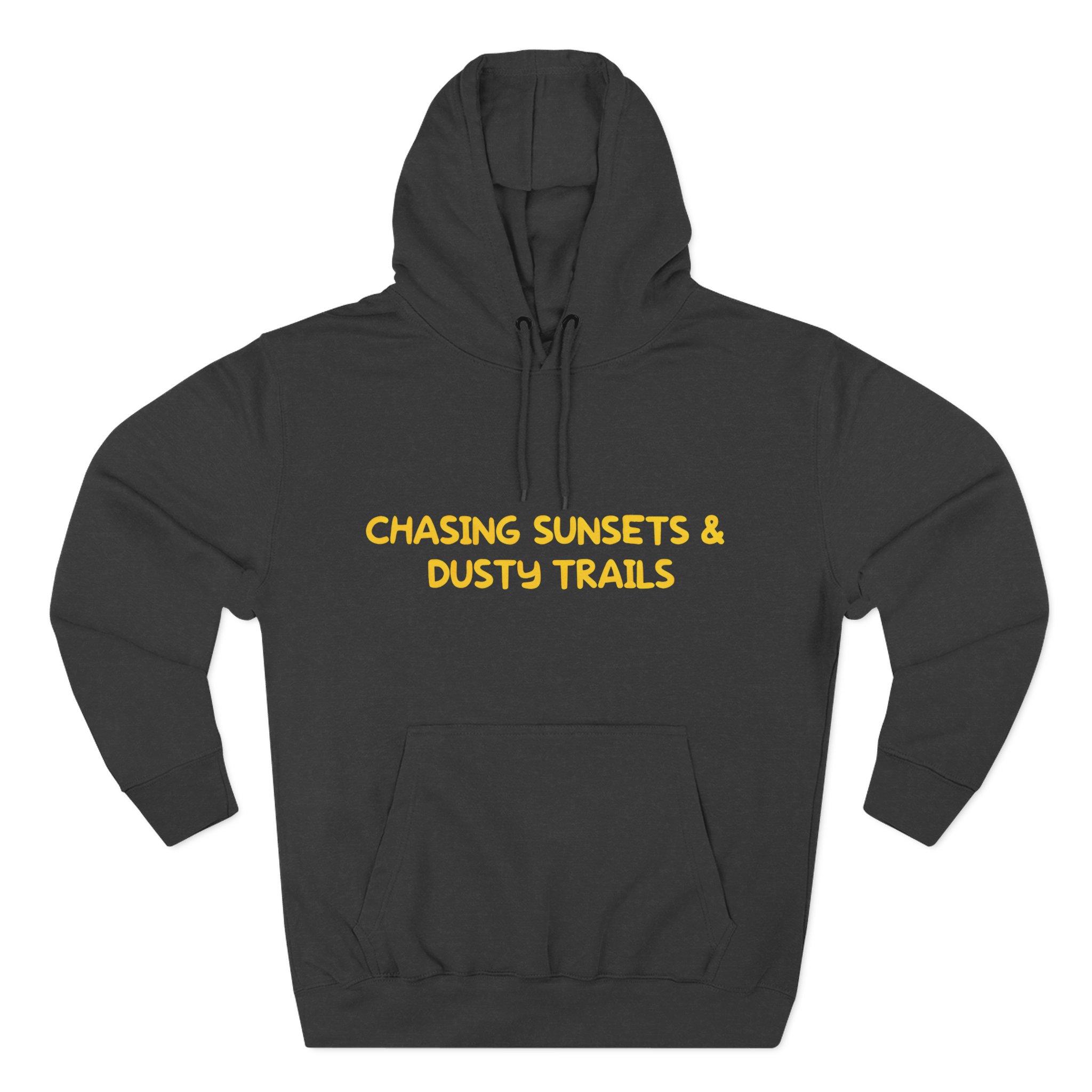 Three-Panel Fleece Hoodie - "Chasing Sunsets And Dusty Trails" Design Sitcom-Line