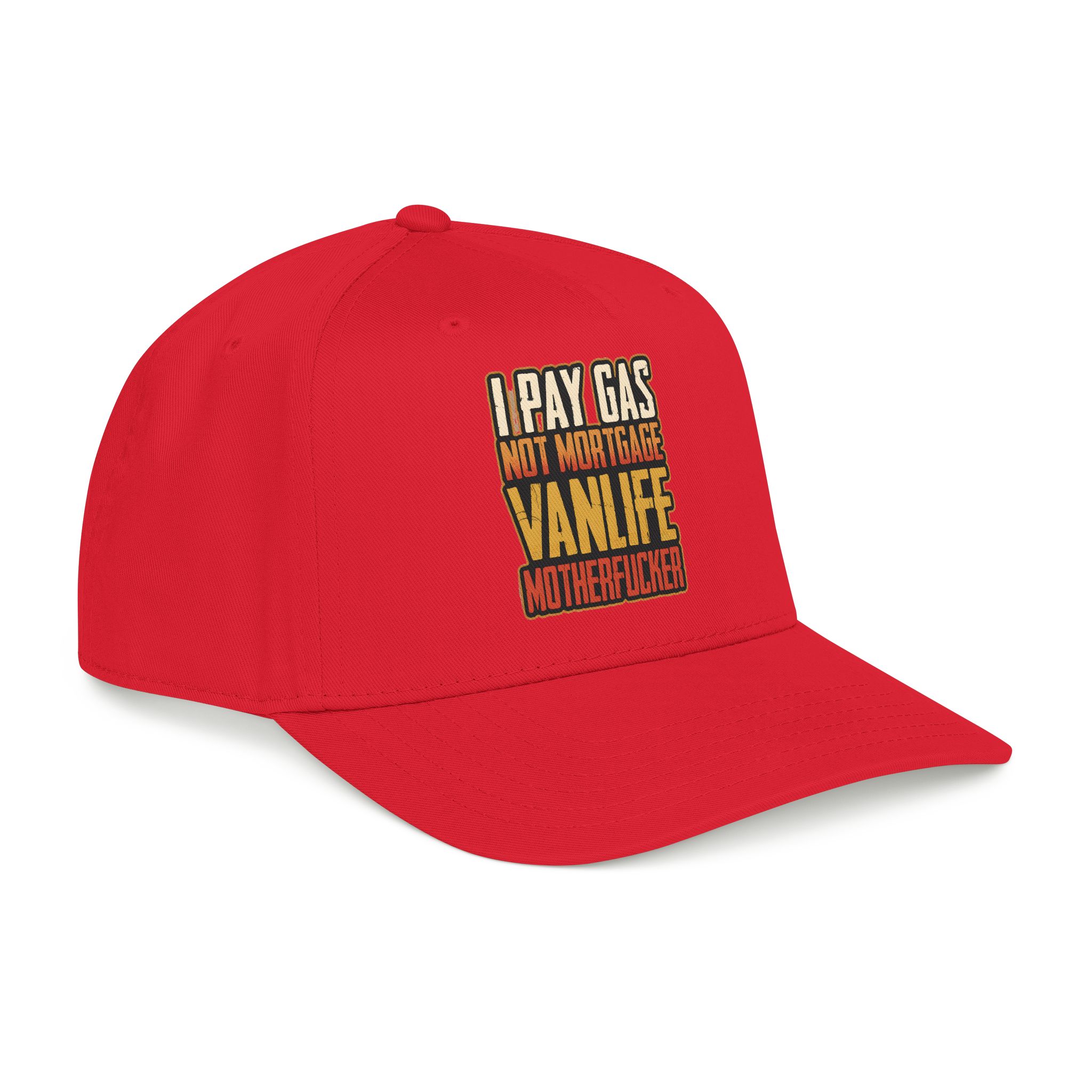 Baseball Cap - "I Pay Gas Not Mortgage" Design F**K-Line