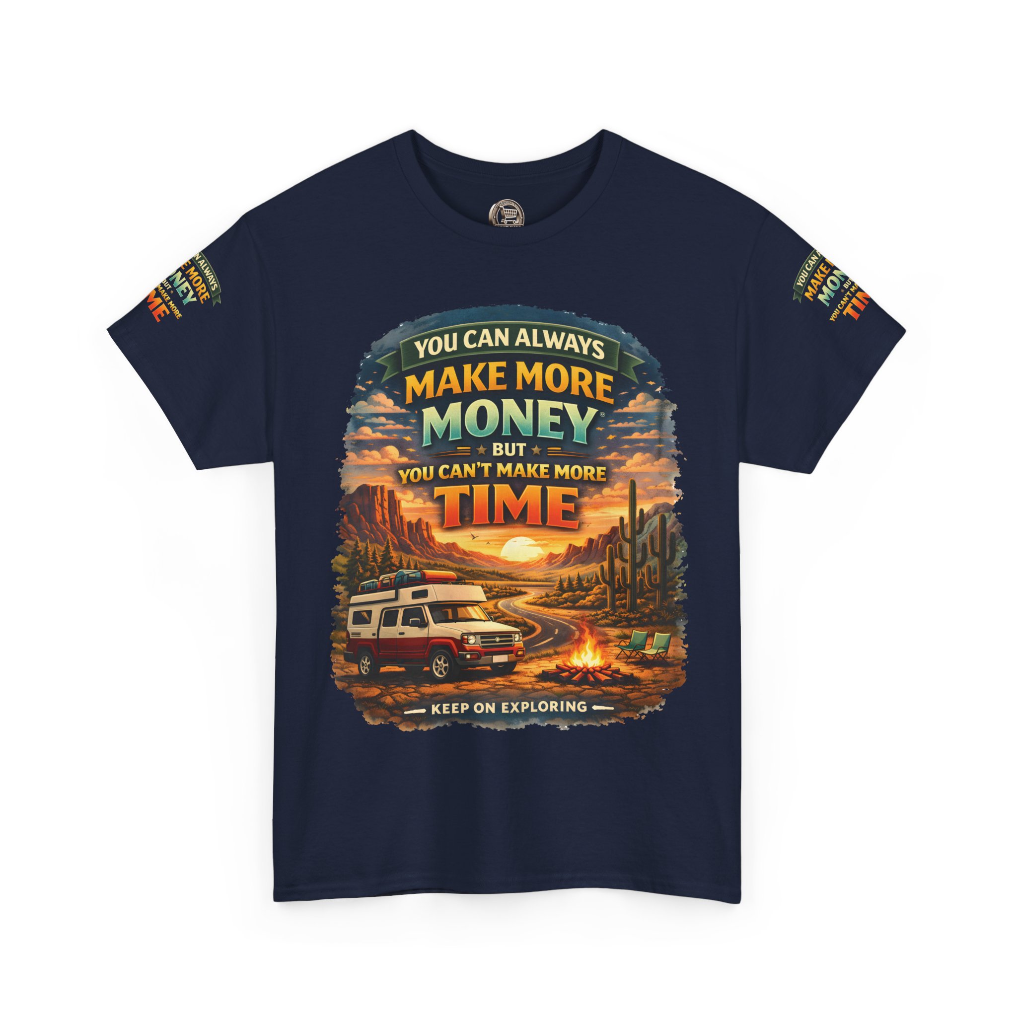 Unisex Heavy Cotton Tee — "You Can Always Make More Money" Design Scenic-Line