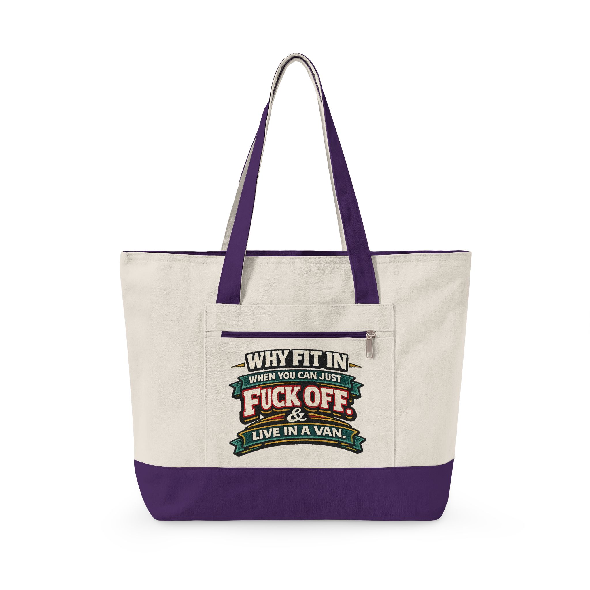 Zippered Canvas Tote — "Why Fit In" (Design F**K-Line)