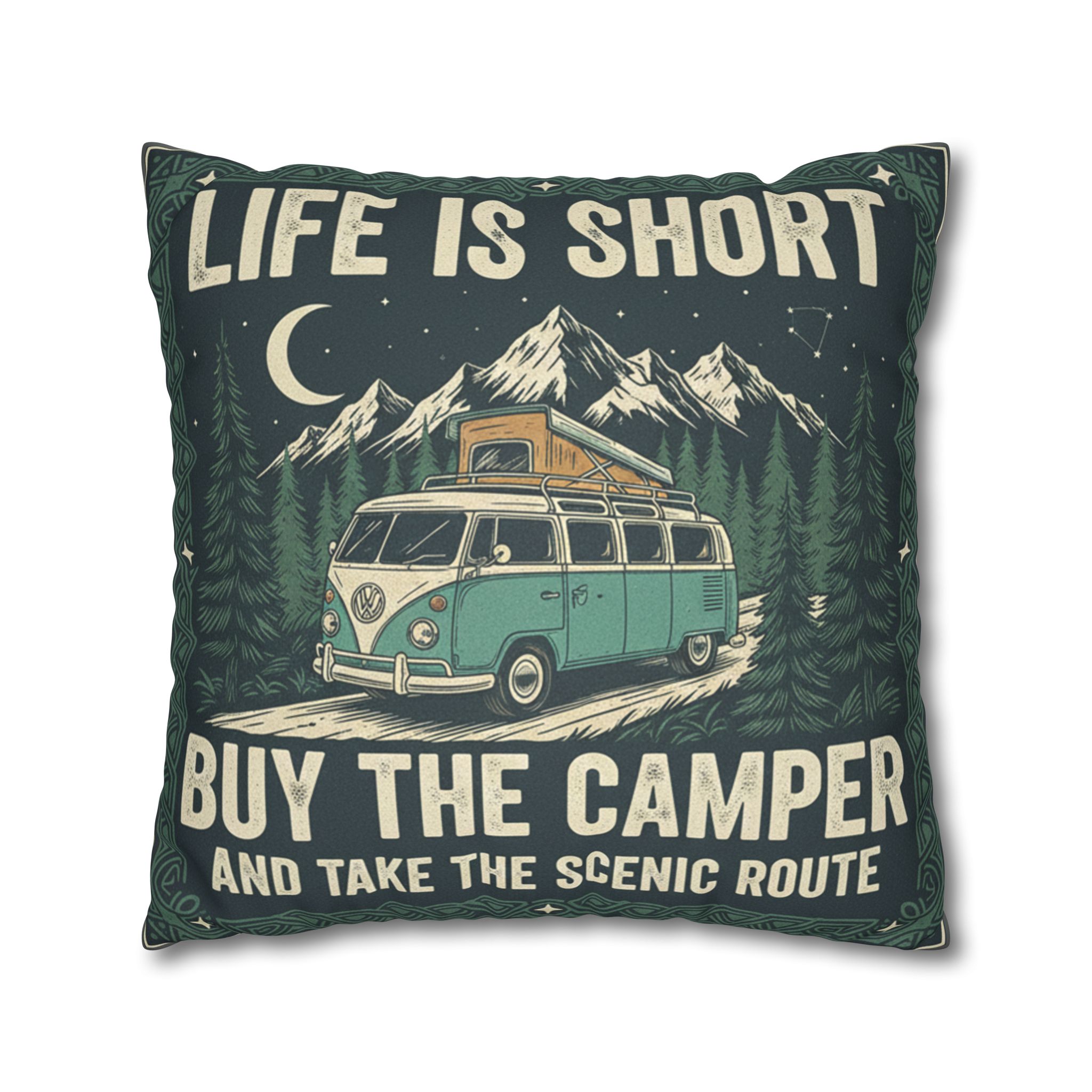 Pillowcase — "Life is short buy the camper and take the scenic route" Faux Suede Travel Throw Pillow Cover