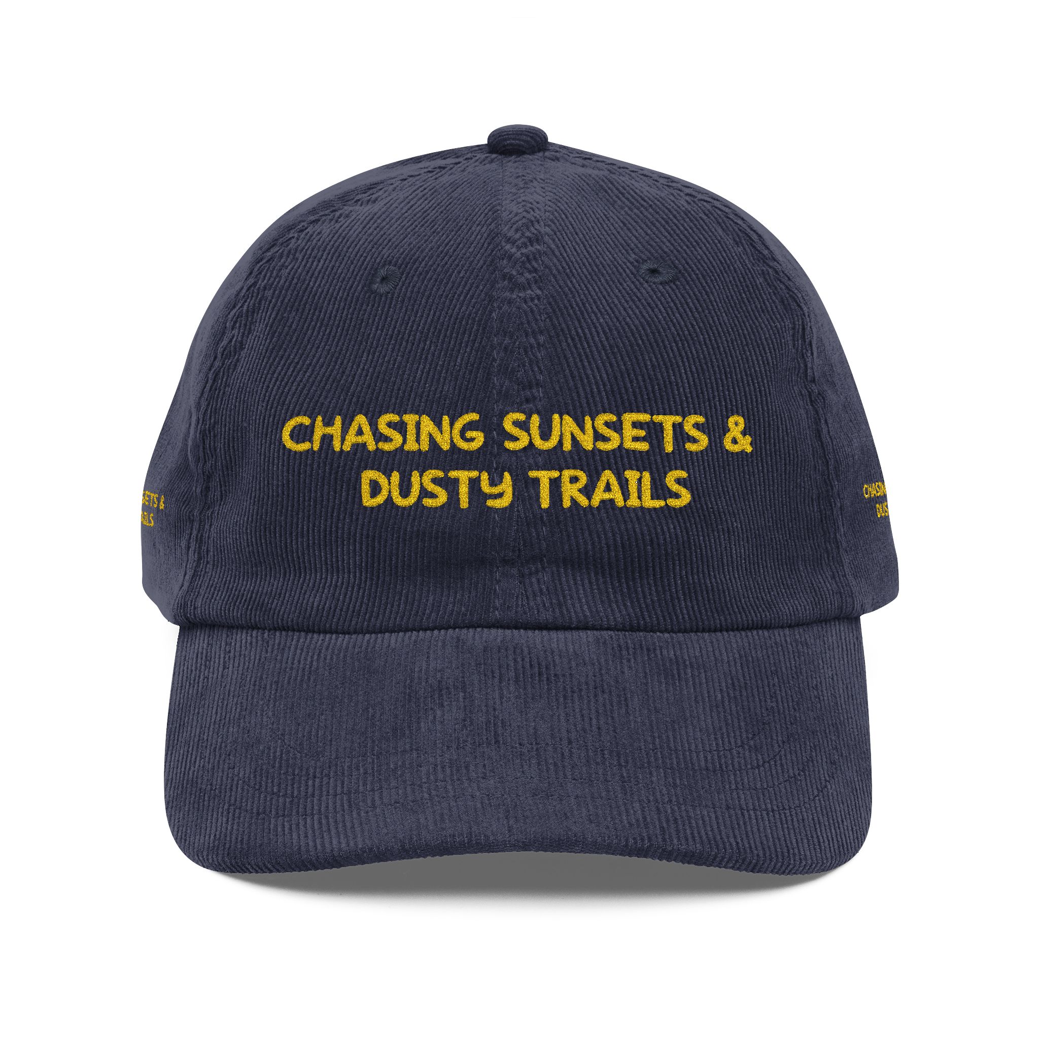 Vintage Corduroy Cap (Embroidery) — "Chasing Sunsets & Dusty Trails" Embroidered Hat