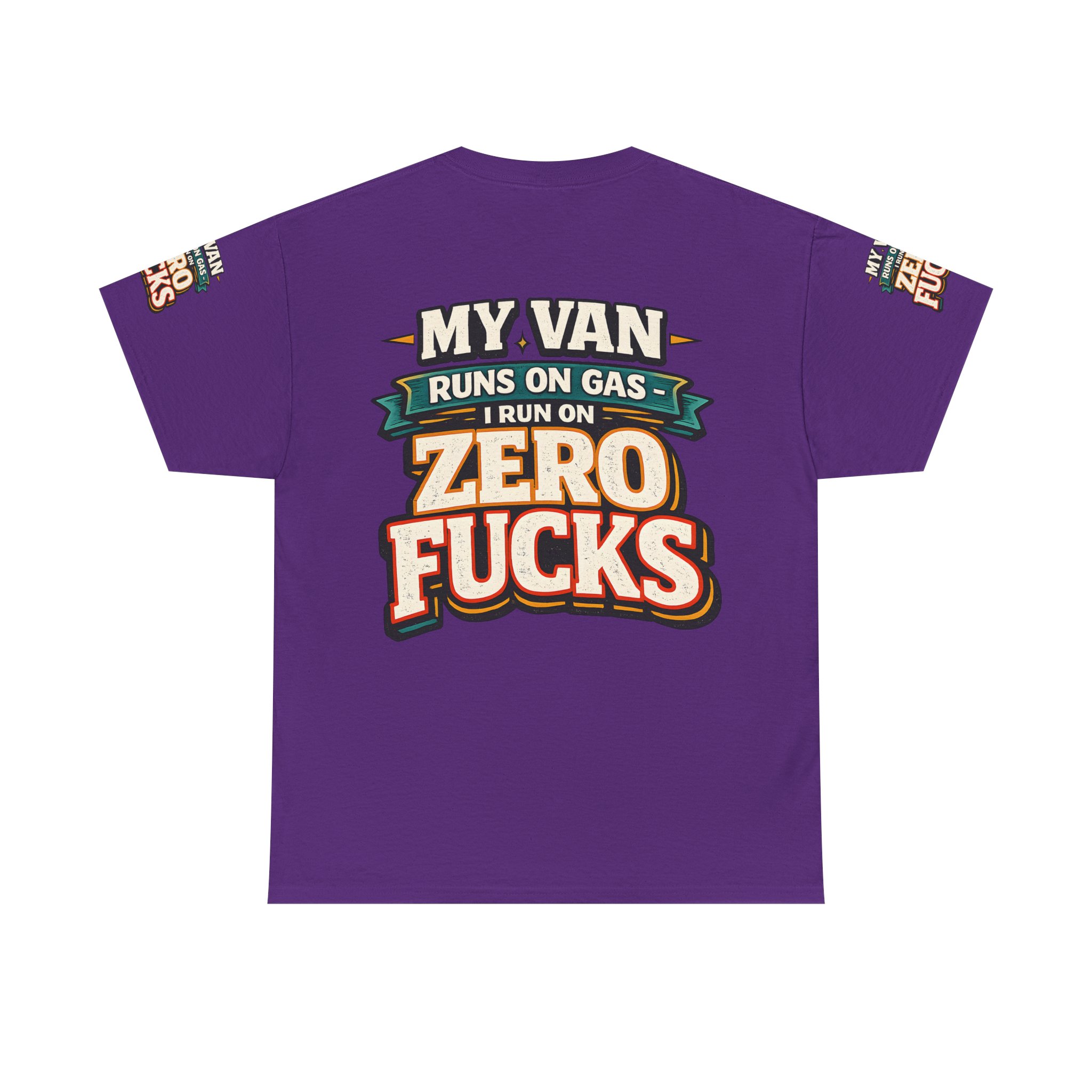 Unisex Heavy Cotton Tee — "My Van Runs On Gas" Design F**K-Line