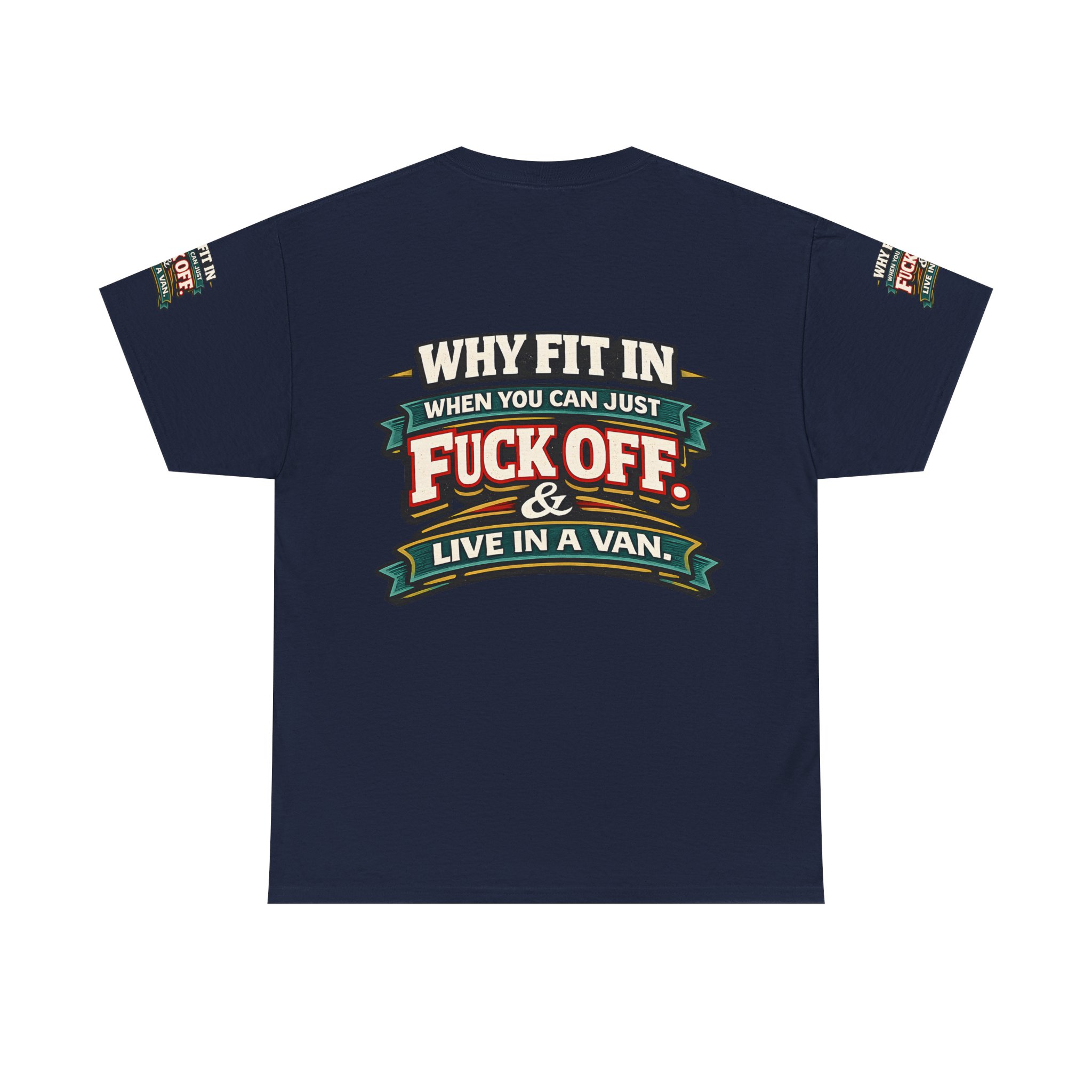 Unisex Heavy Cotton Tee — "Why Fit In" Design F**K-Line