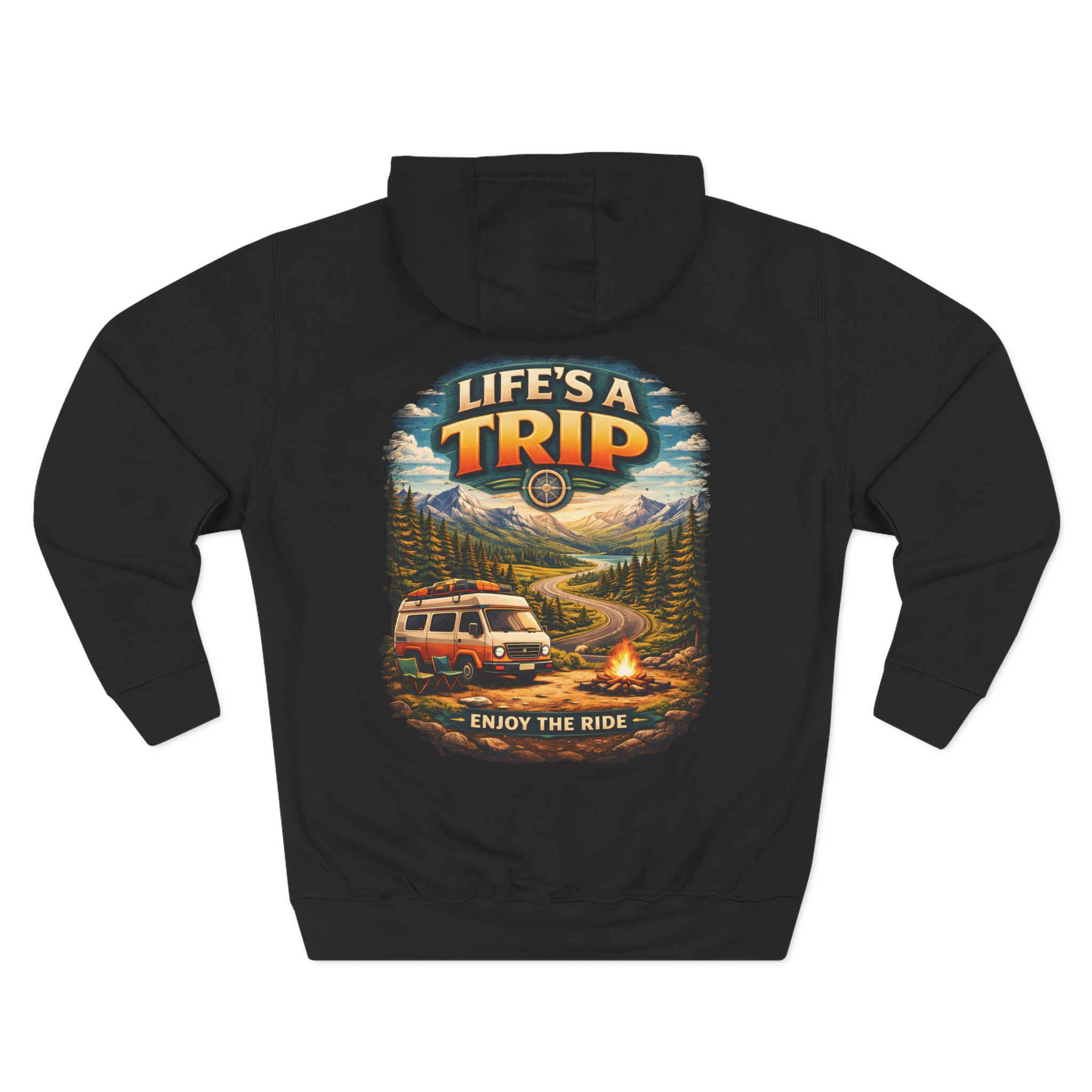 Three-Panel Fleece Hoodie - "Life s A Trip" Design Scenic-Line