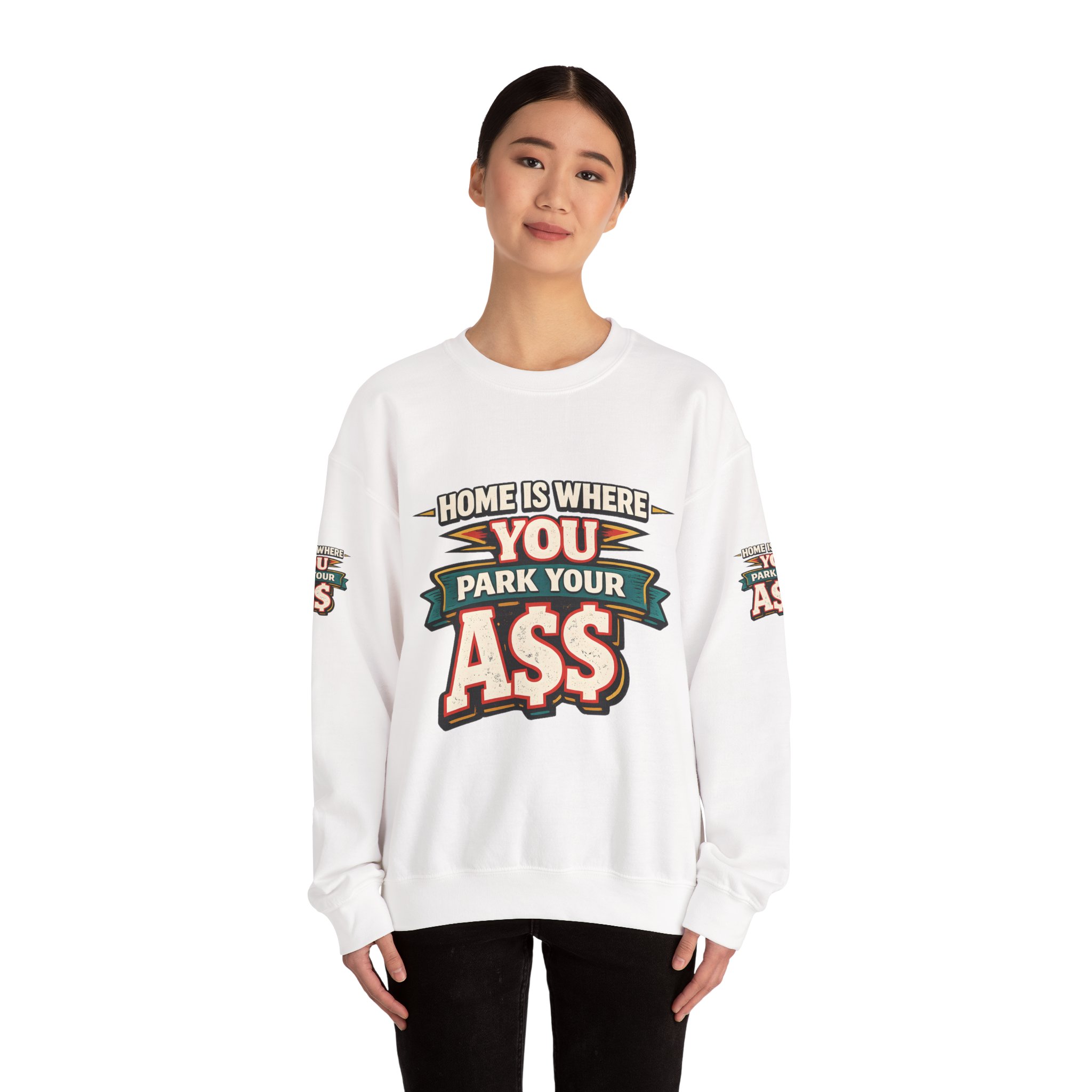 Unisex Heavy Blend™ Crewneck Sweatshirt — "Home Is Where You Park Your Ass" Design F**K-Line