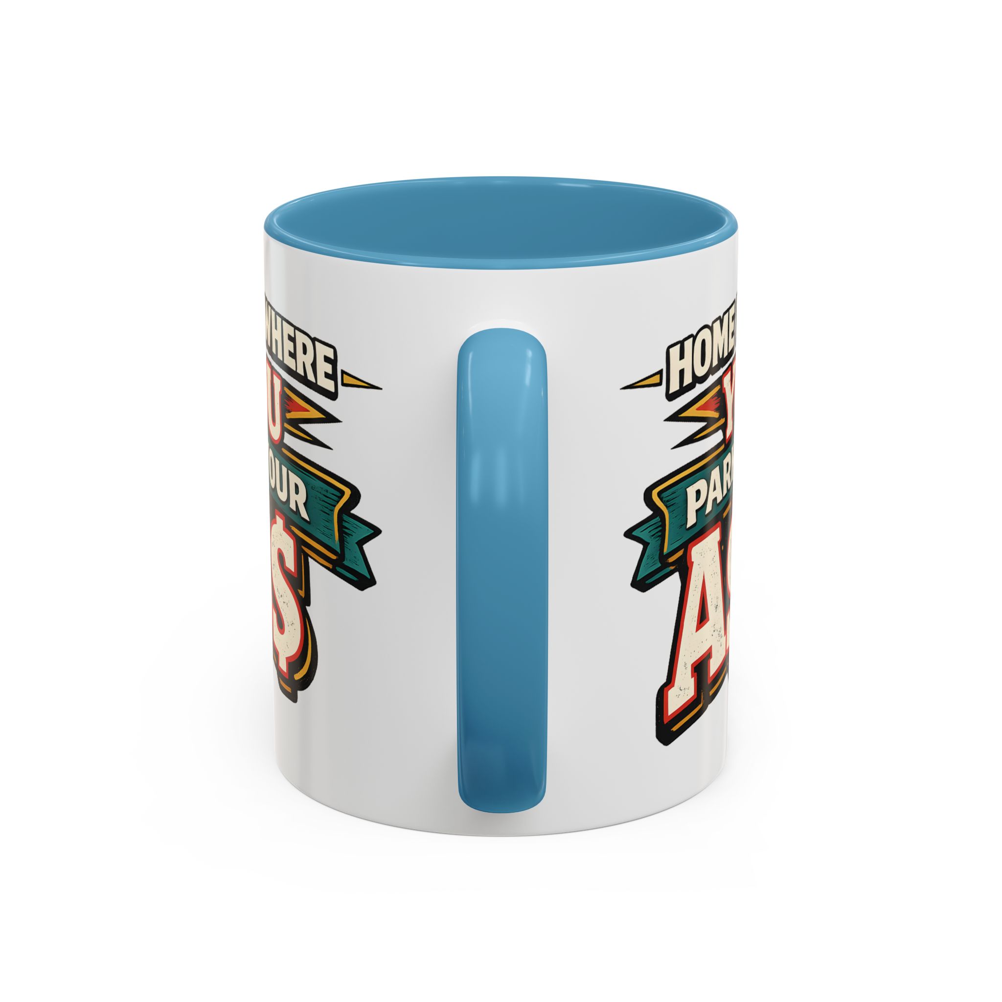 5538228923976861886_2048.jpeg Accent Coffee Mug (11, 15oz) — "Home Is Where You Park Your Ass" Design F**K-Line