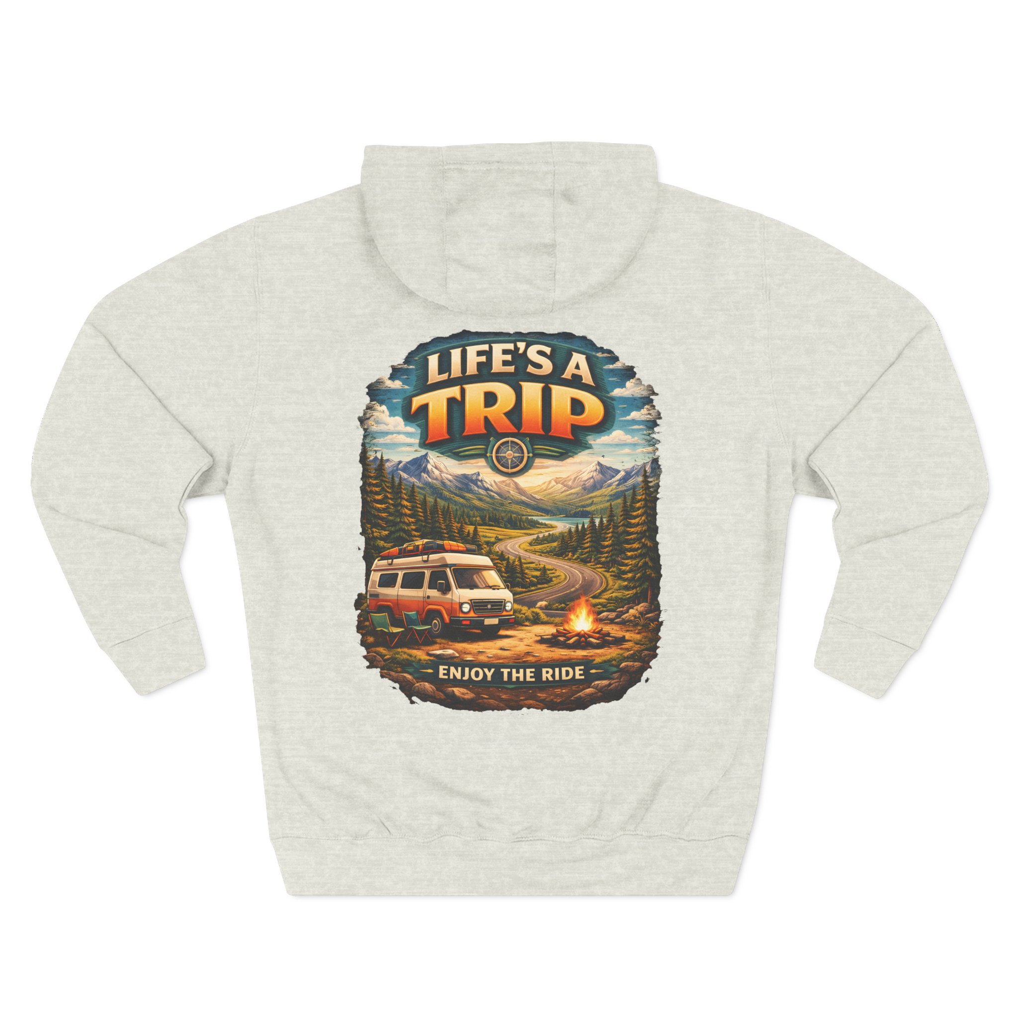 Three-Panel Fleece Hoodie - "Life s A Trip" Design Scenic-Line
