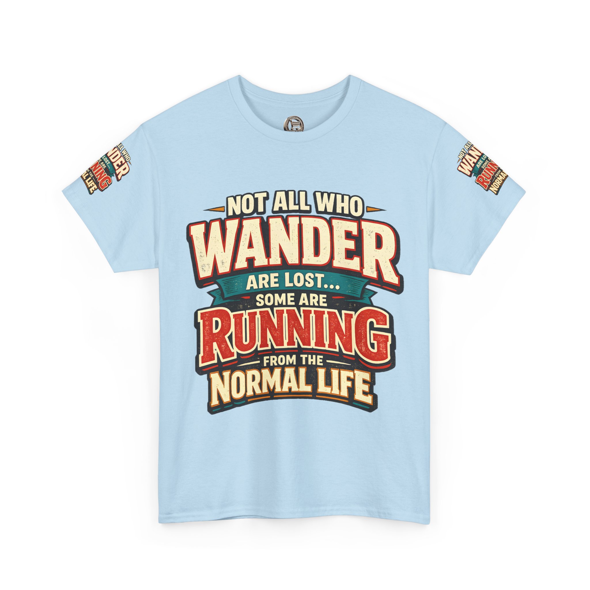 5579505701870106824_2048.jpeg Unisex Heavy Cotton Tee — "Not All Who Wander Are Lost" Design F**K-Line