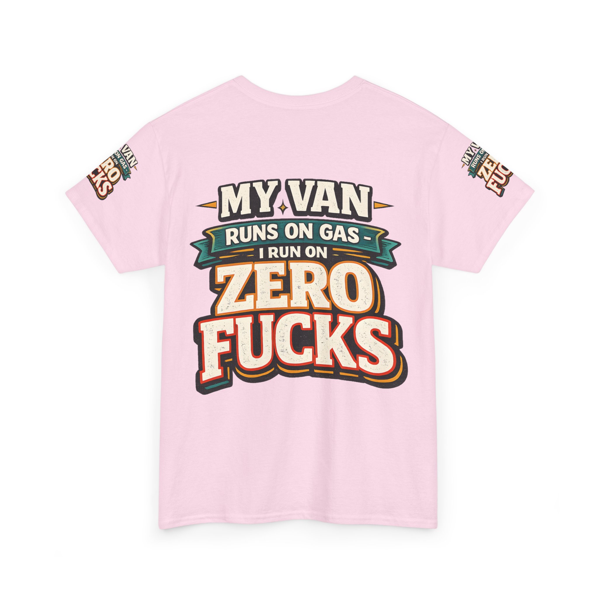 Unisex Heavy Cotton Tee — "My Van Runs On Gas" Design F**K-Line