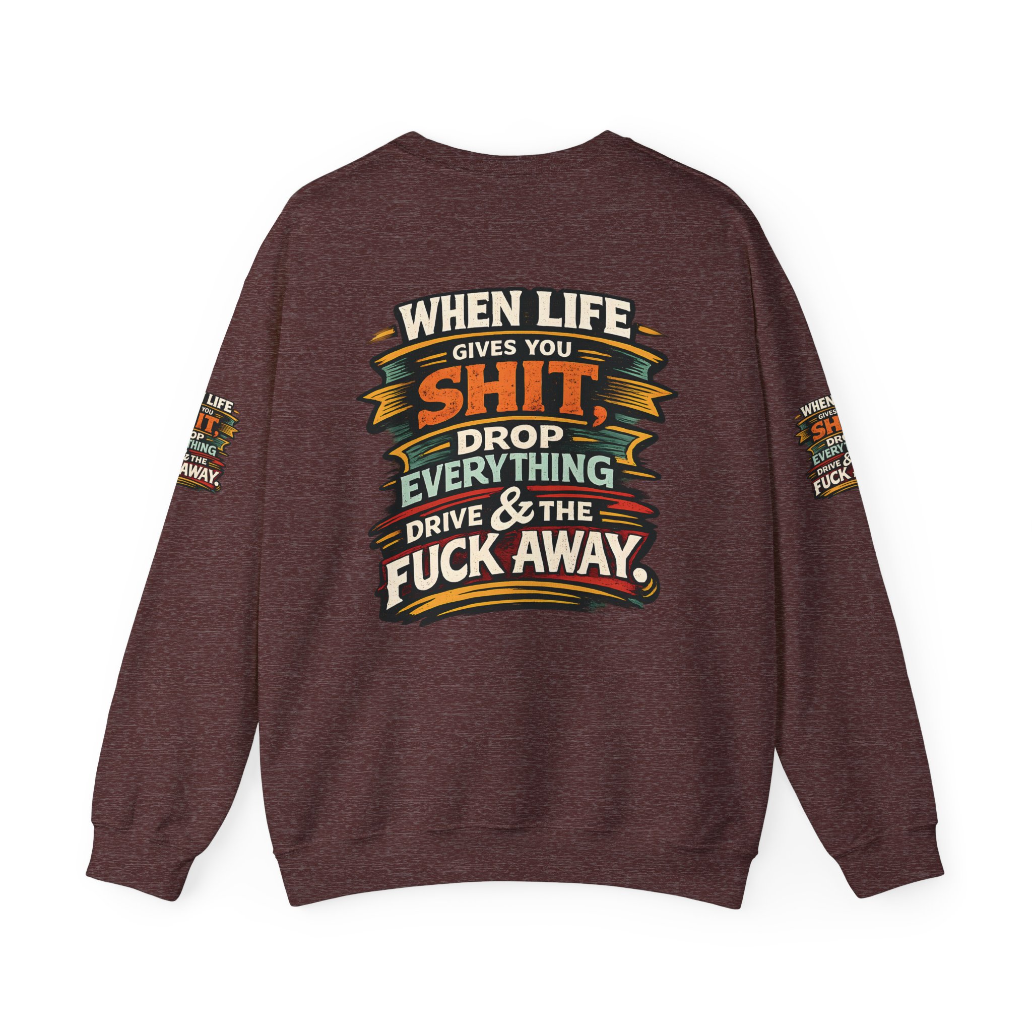 Unisex Heavy Blend™ Crewneck Sweatshirt — "When Live Gives You Shit" Design F**K-Line