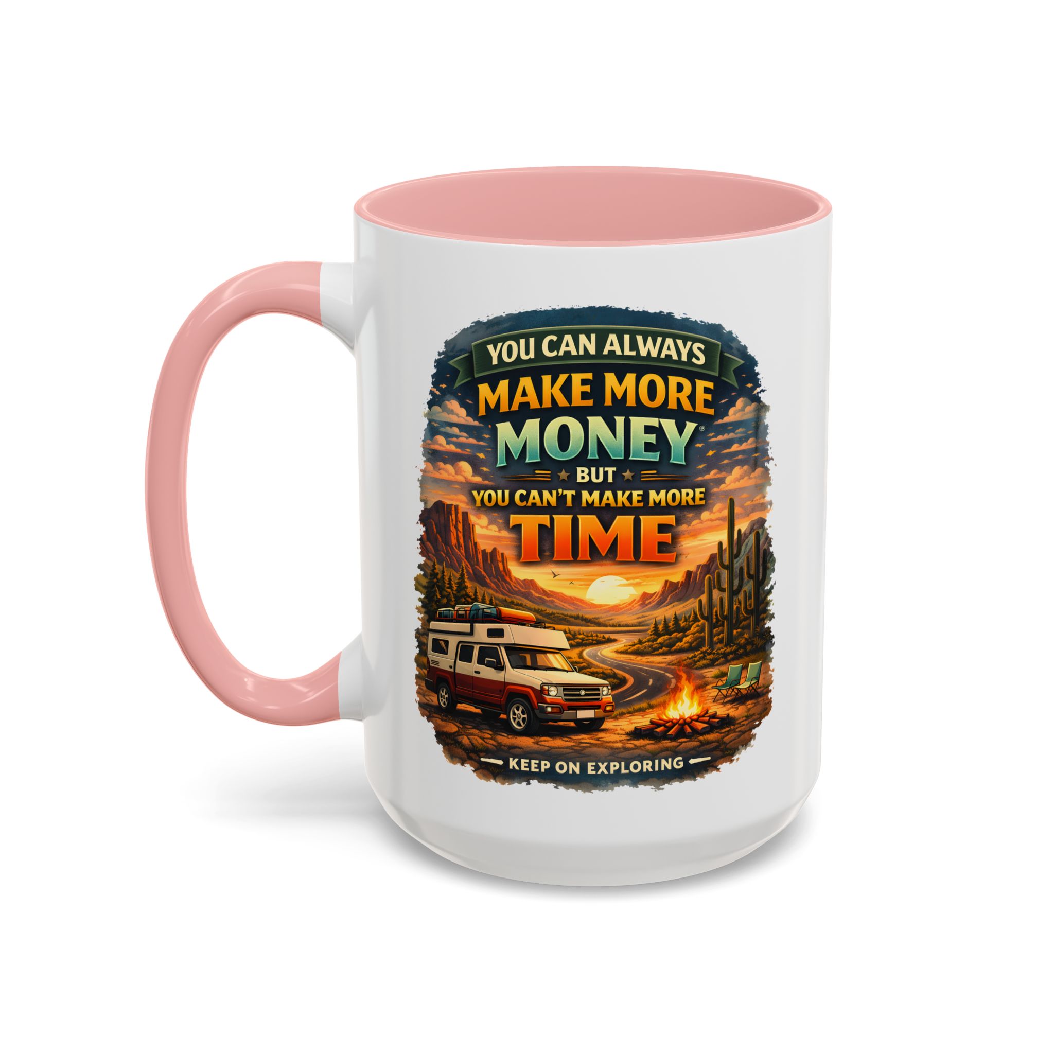 5677577881002673820_2048.jpeg Accent Coffee Mug (11, 15oz) — "You Can Always Make More Money" Design Scenic-Line