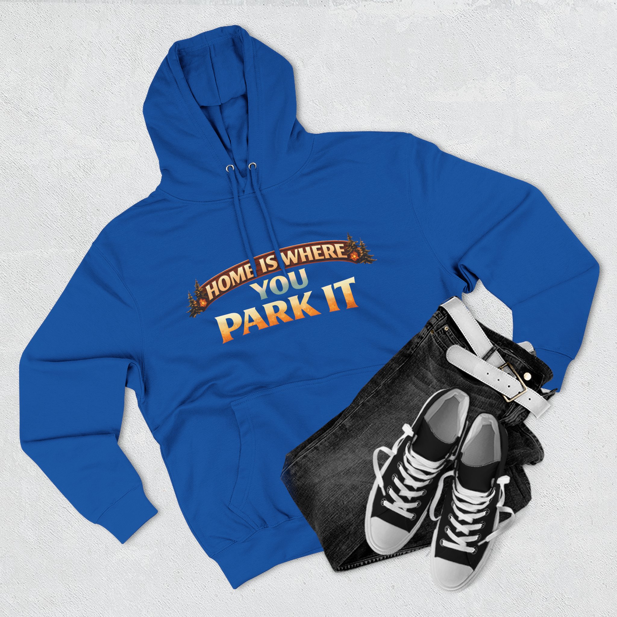 5701087899756182933_2048.jpeg Three-Panel Fleece Hoodie - "Home Is Where You Park It" Design Scenic-Line