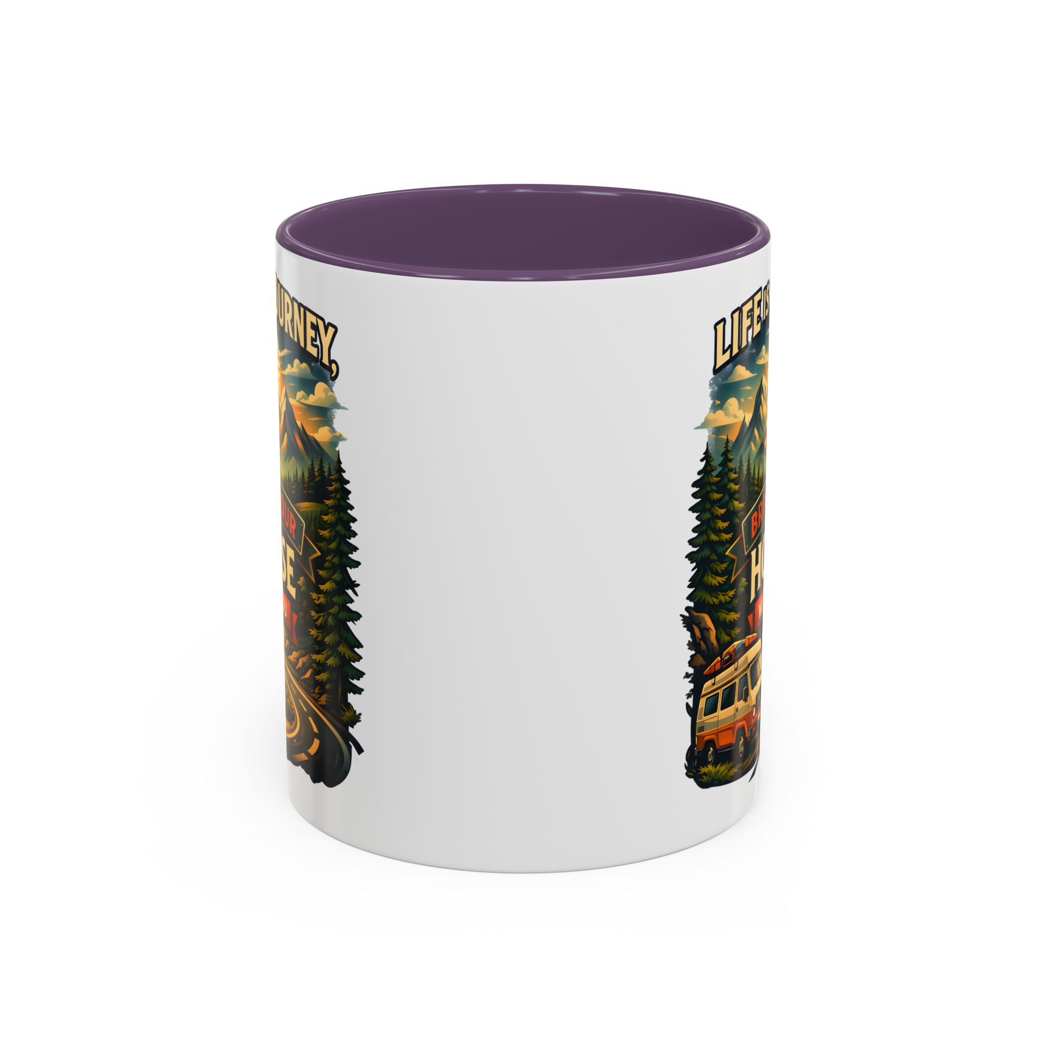 Accent Coffee Mug (11, 15oz) — "Live Is A Journey-Bring Your House With You" Design Scenic-Line