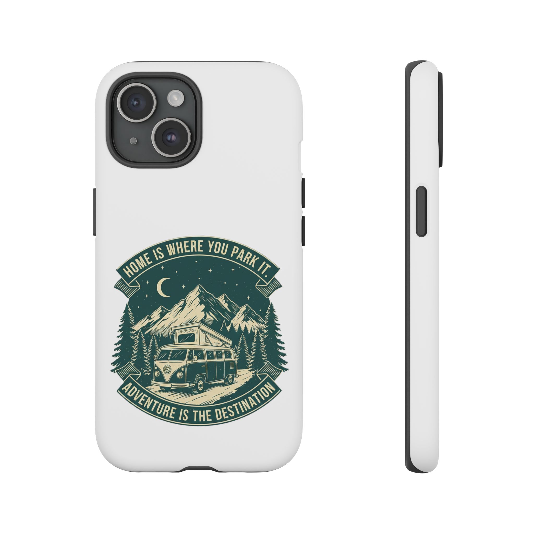 Phone Case — "Home Is Where You Park It-Adventure is the destination" Camper Van Design
