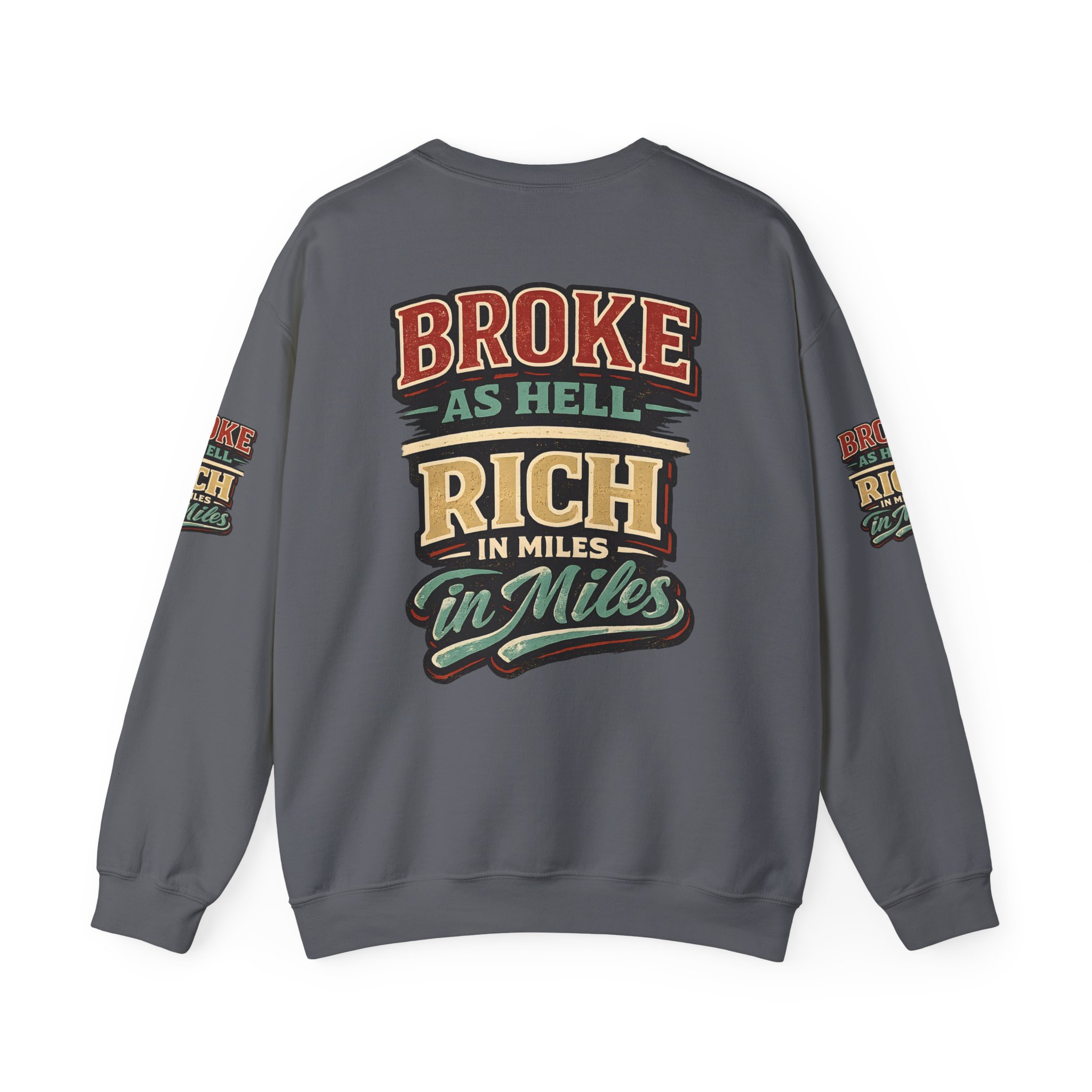 Unisex Heavy Blend™ Crewneck Sweatshirt — "Broke As Hell" Design F**K-Line