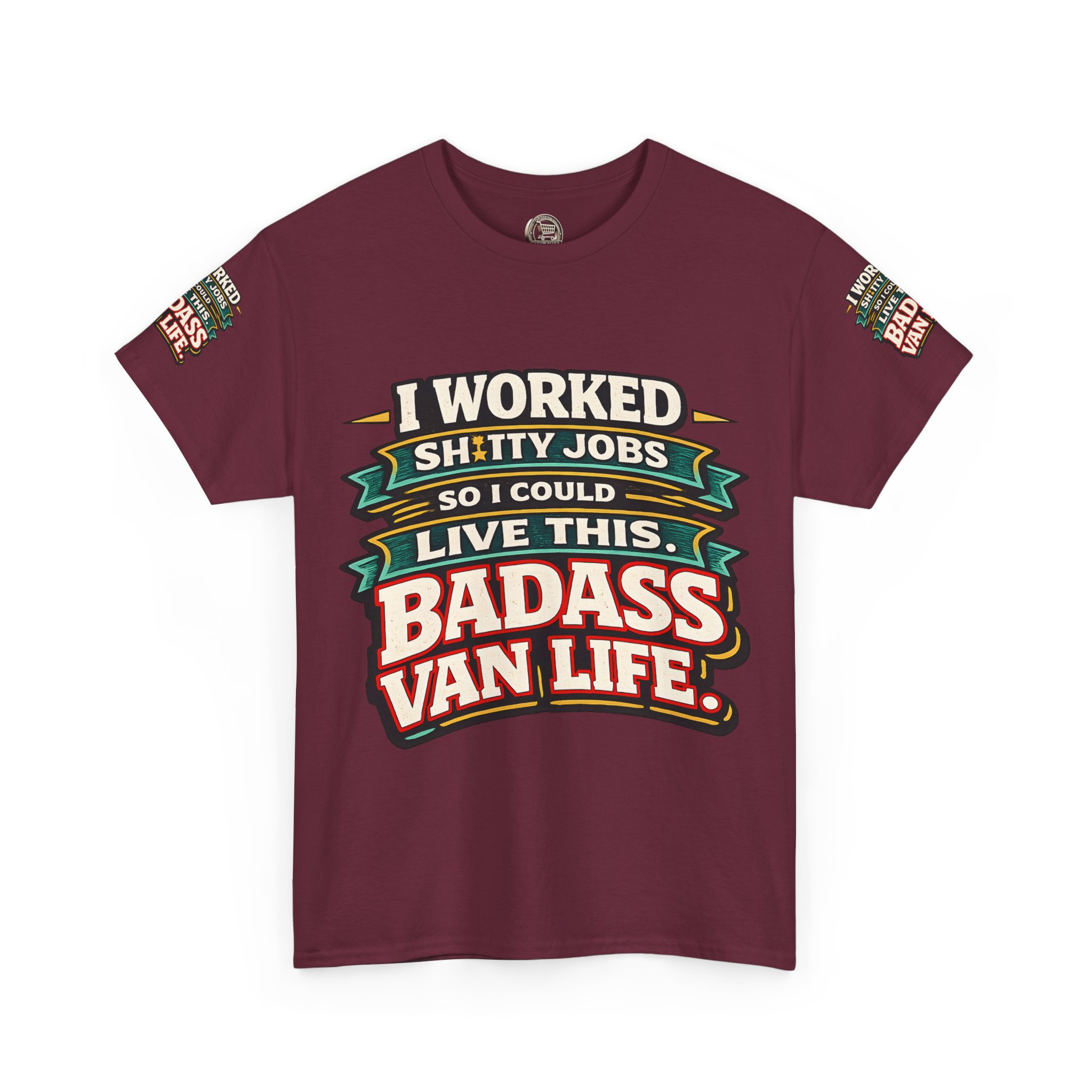 Unisex Heavy Cotton Tee — "I Worked Shitty Jobs" Design F**K-Line