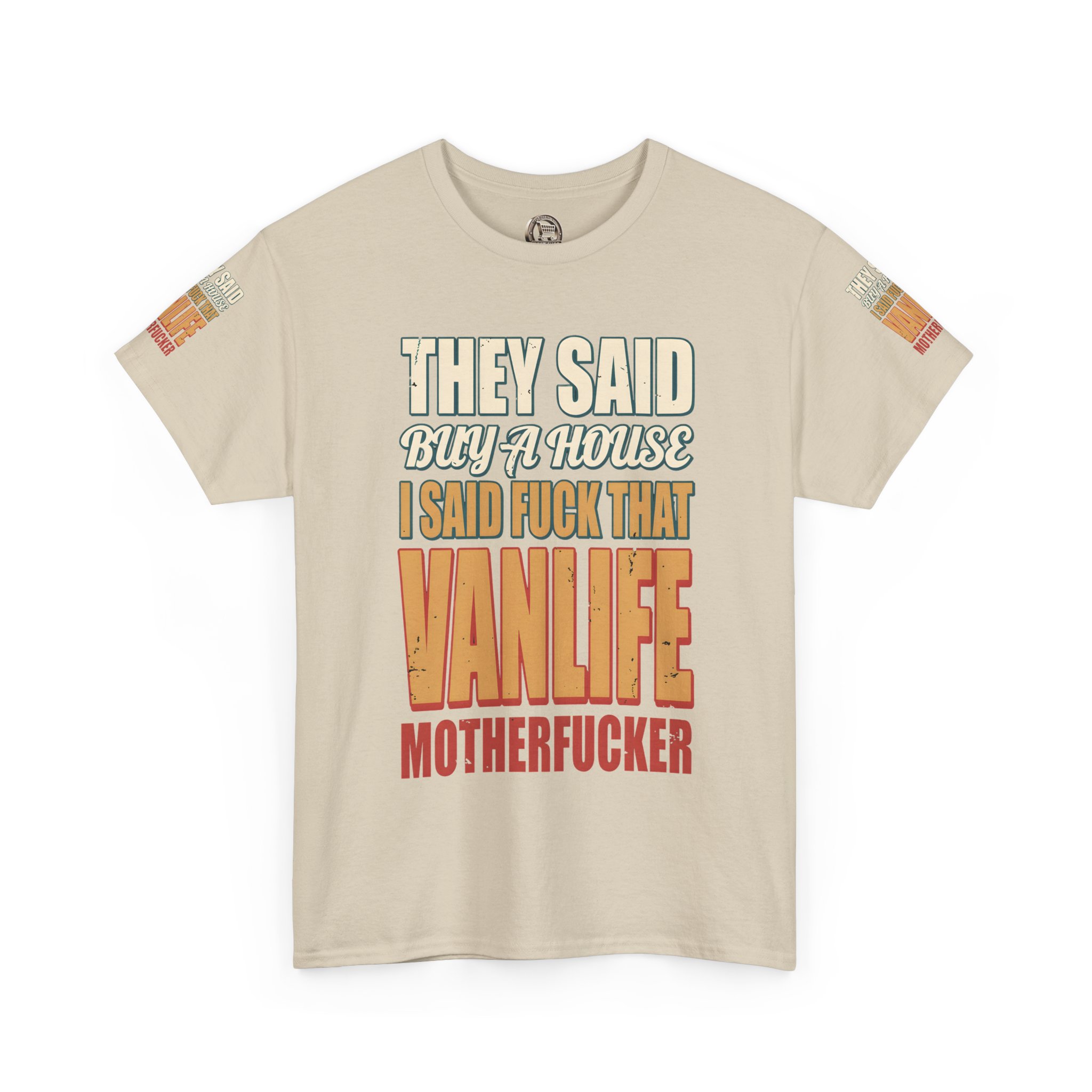 5842677100784983678_2048.jpeg Unisex Heavy Cotton Tee — "They Said Buy A House" Design F**K-Line