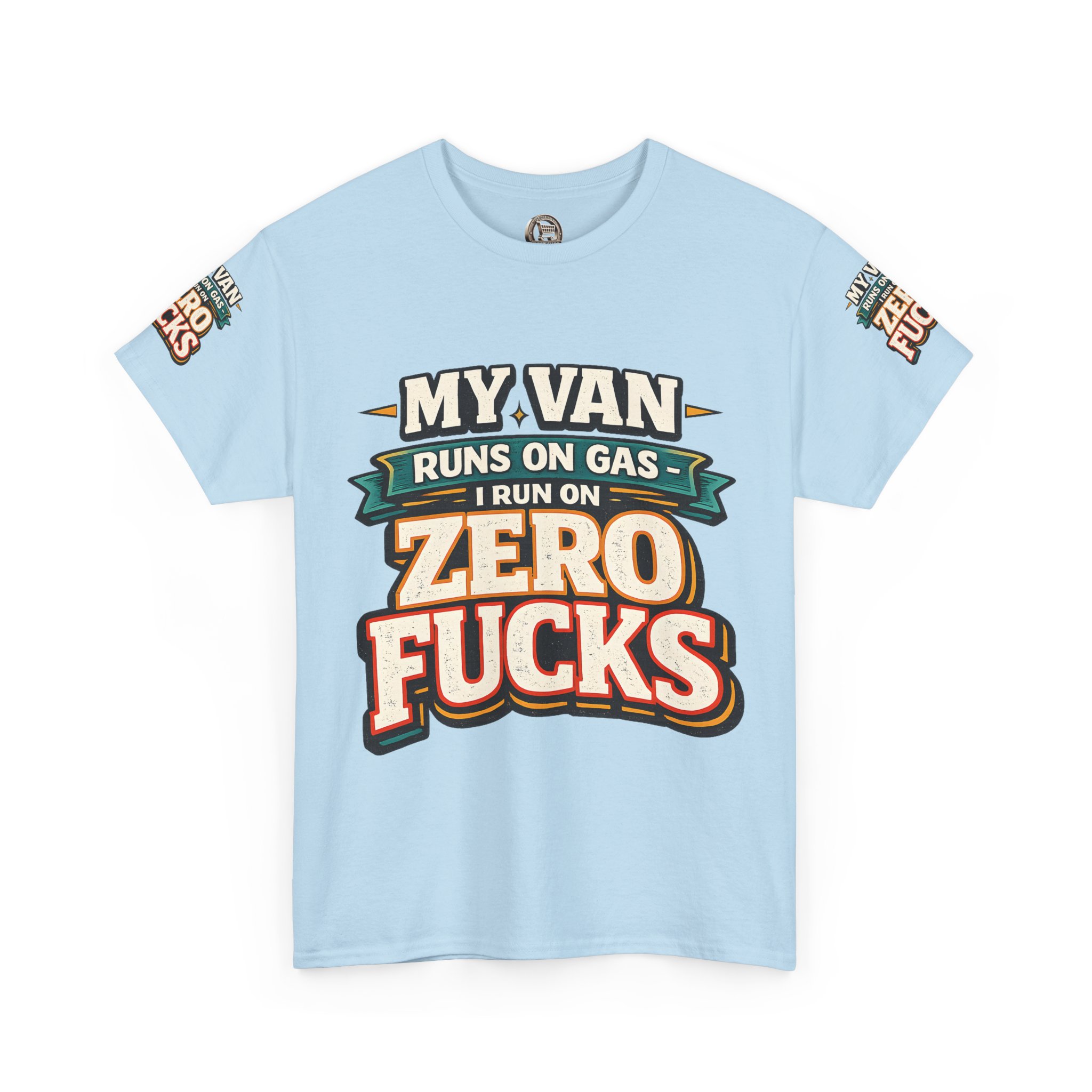 Unisex Heavy Cotton Tee — "My Van Runs On Gas" Design F**K-Line