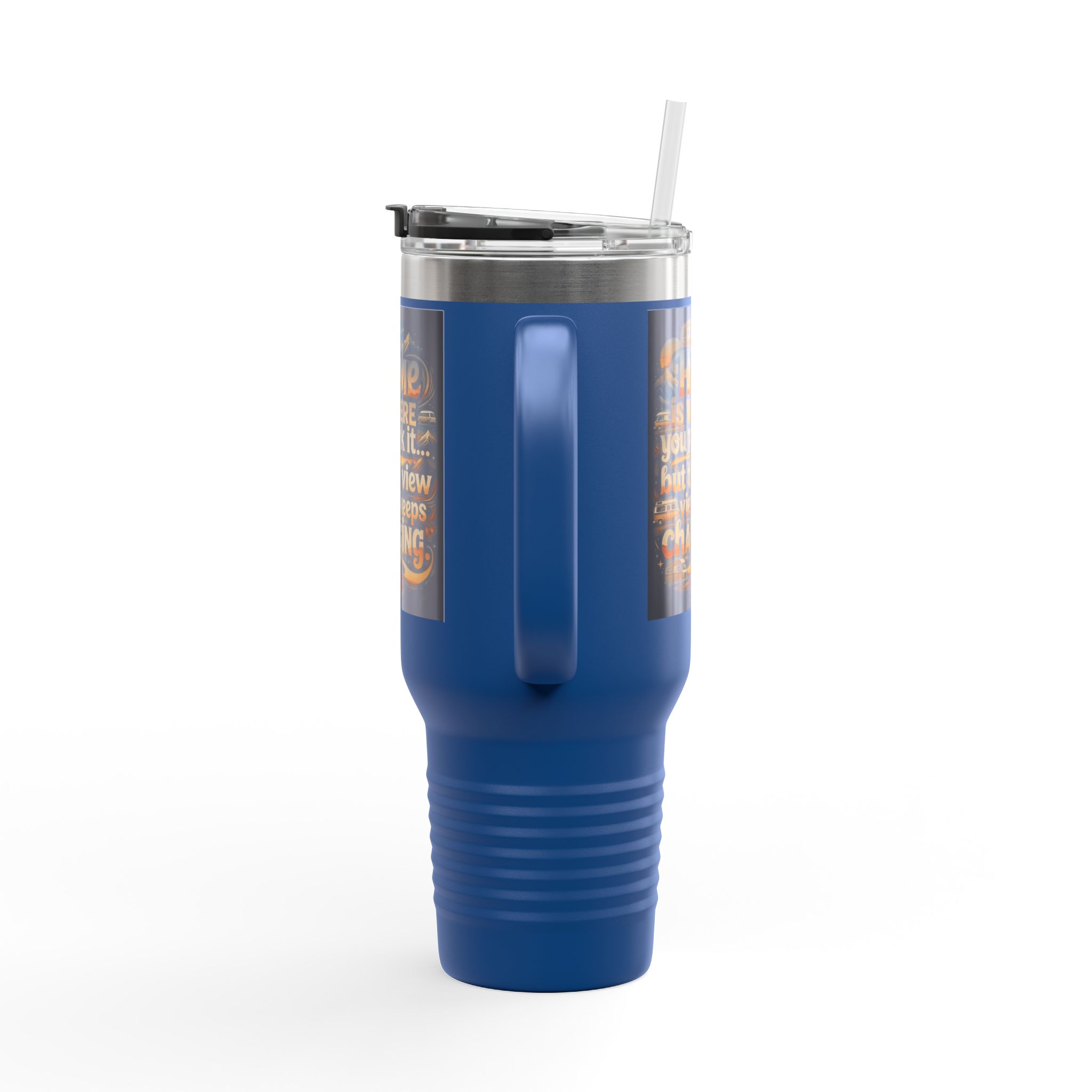 Insulated Travel Mug — "Home Is Where You Park It -But The View keep Changing" RV Camper Design