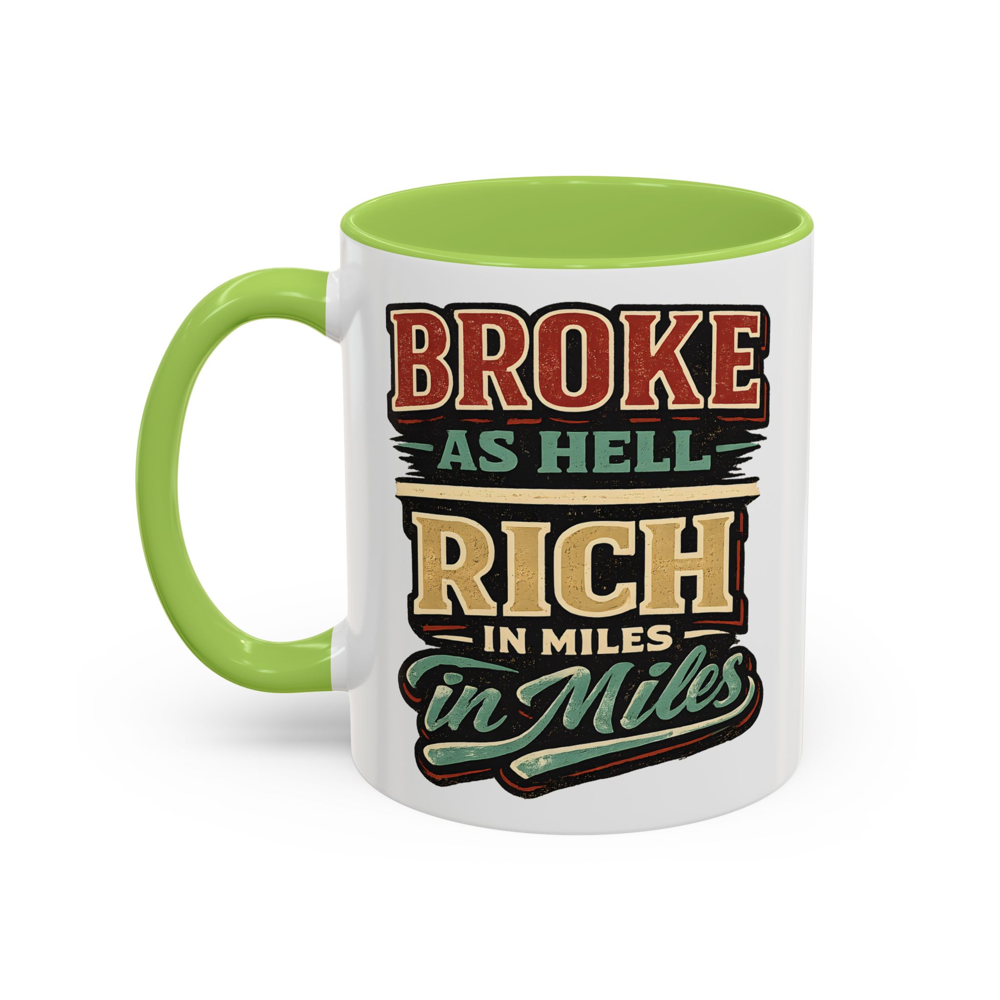 Accent Coffee Mug (11, 15oz) — "Broke As Hell" Design F**K-Line
