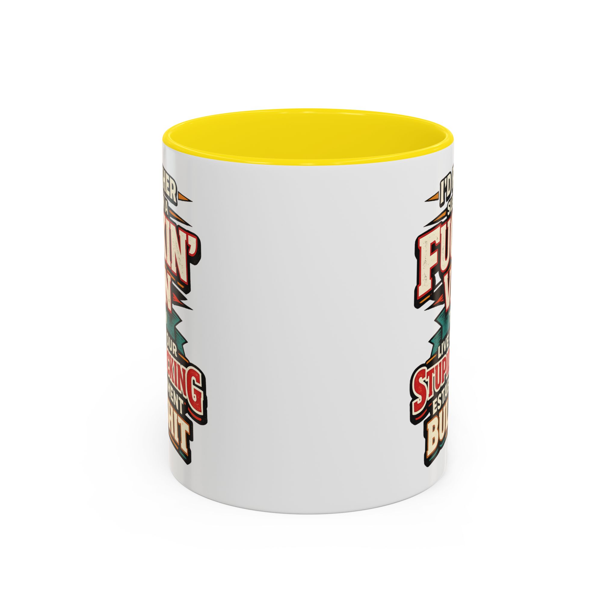 Accent Coffee Mug (11, 15oz) — "I´d Rather Sleep in A Fucking Van" Design F**K-Line