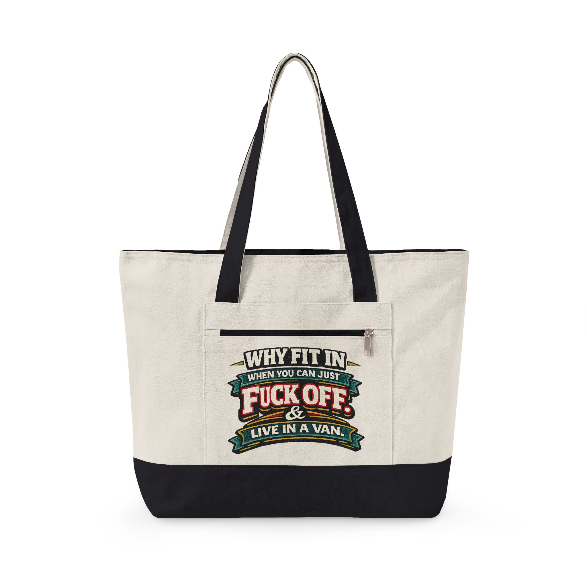 Zippered Canvas Tote — "Why Fit In" (Design F**K-Line)