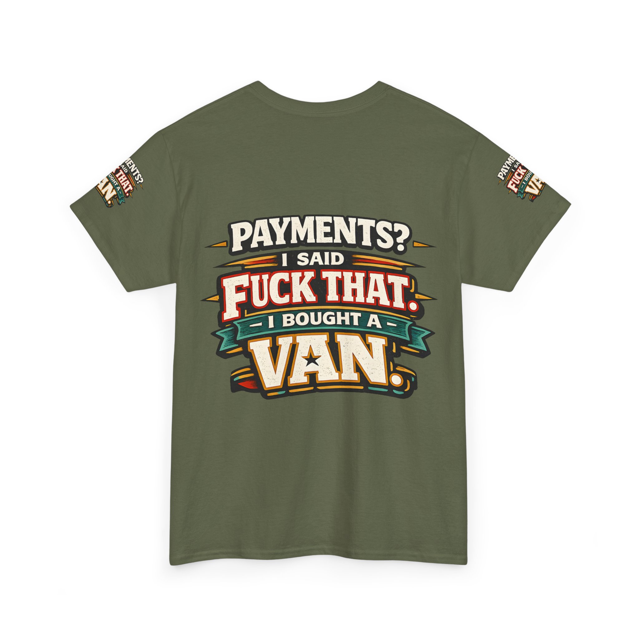 Unisex Heavy Cotton Tee — "Payments?I Said" Design F**K-Line