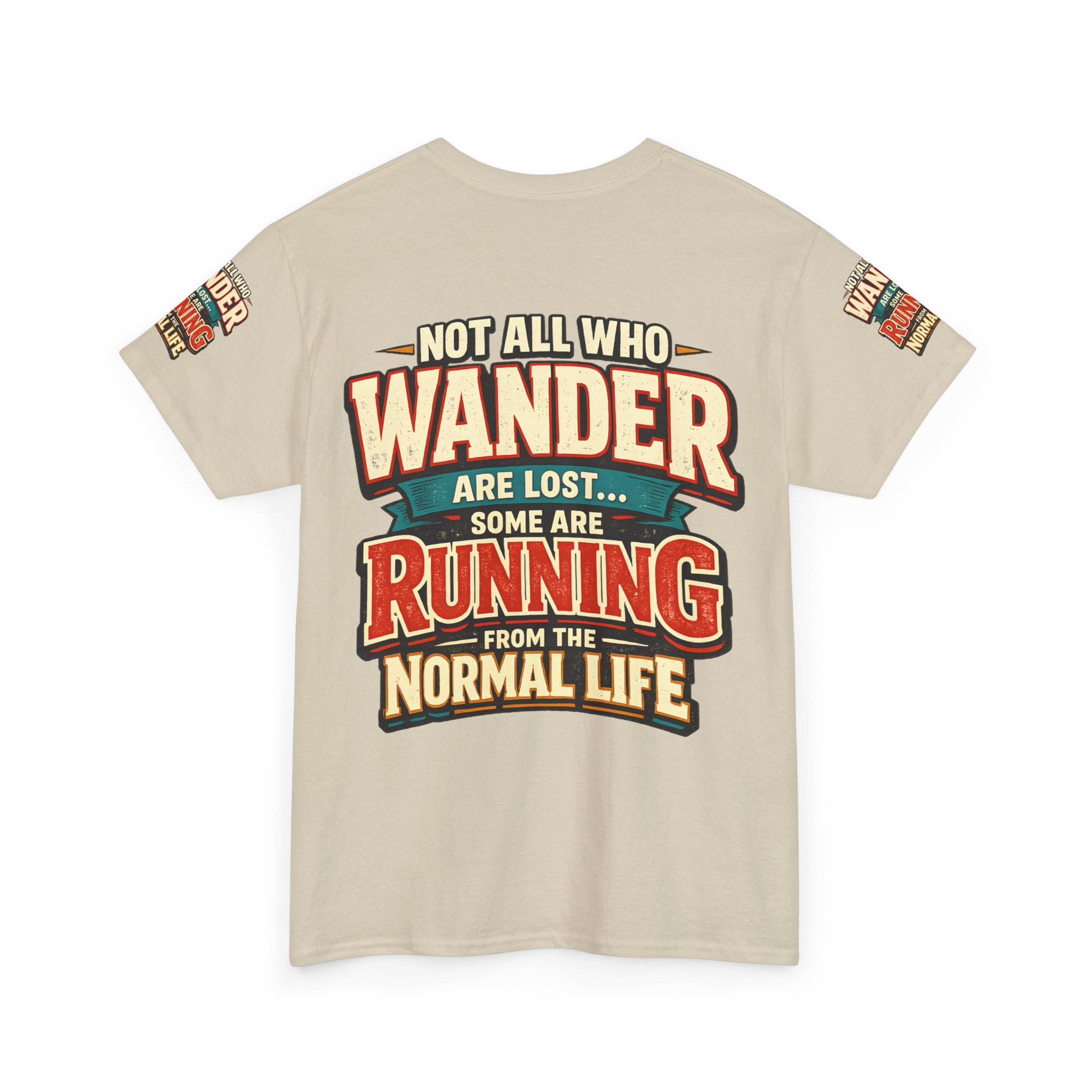 6117071741639594626_2048.jpeg Unisex Heavy Cotton Tee — "Not All Who Wander Are Lost" Design F**K-Line